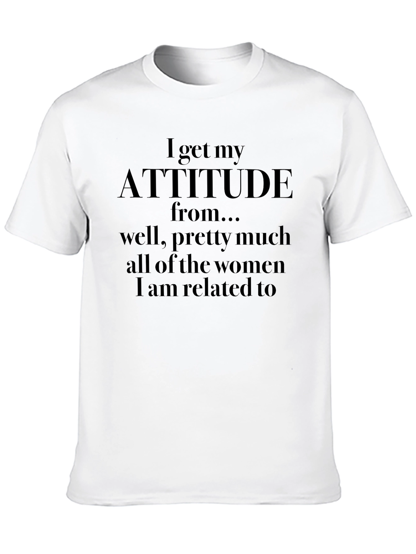 Attitude From Womens T-Shirt