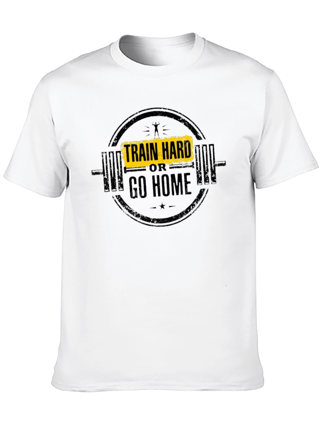 Train Hard or Go Home T-Shirt - Black