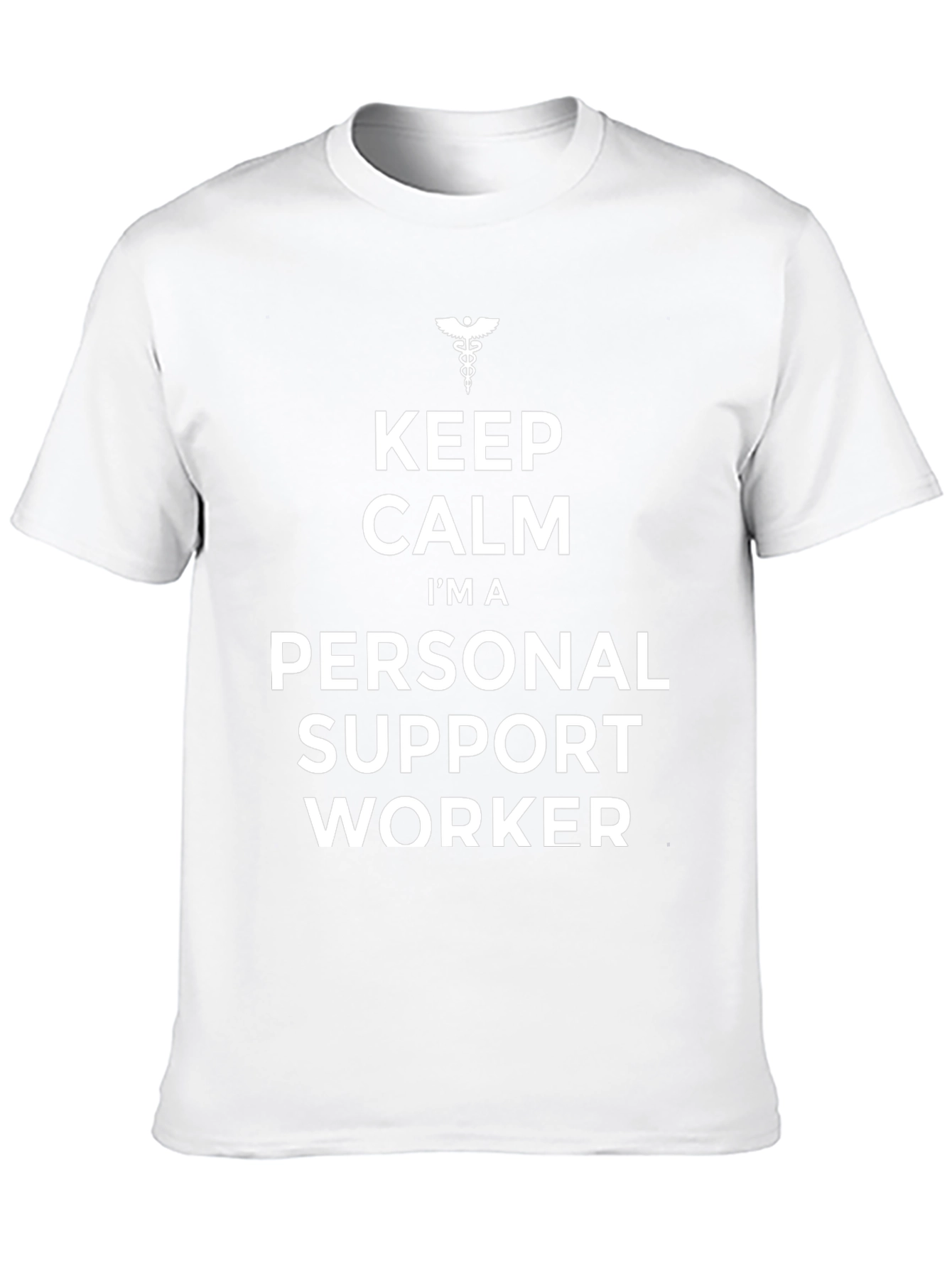 Personal Support Worker T-Shirt - Keep Calm