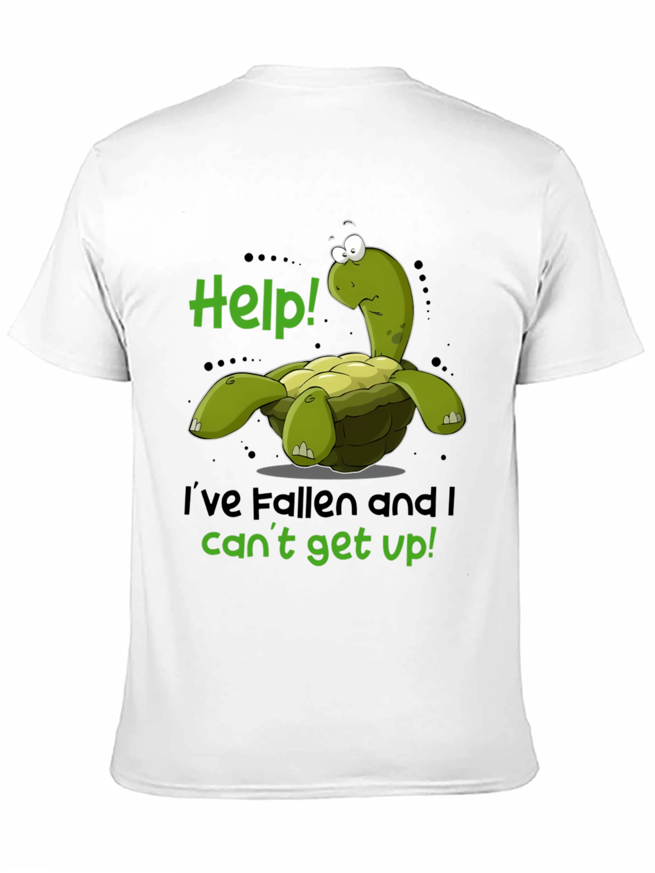 Funny Turtle T-Shirt - Help Ive Fallen!