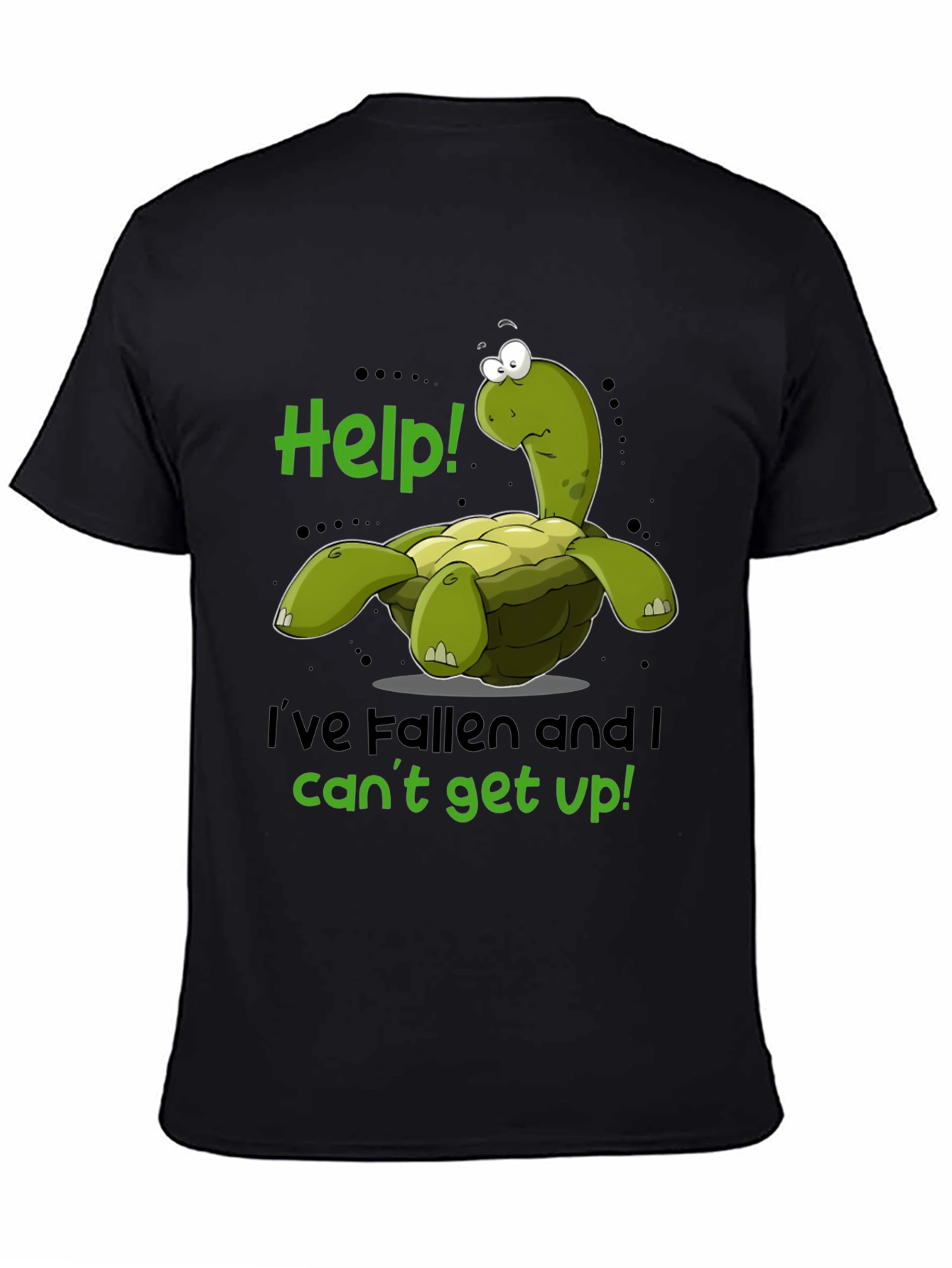 Funny Turtle T-Shirt - Help Ive Fallen!