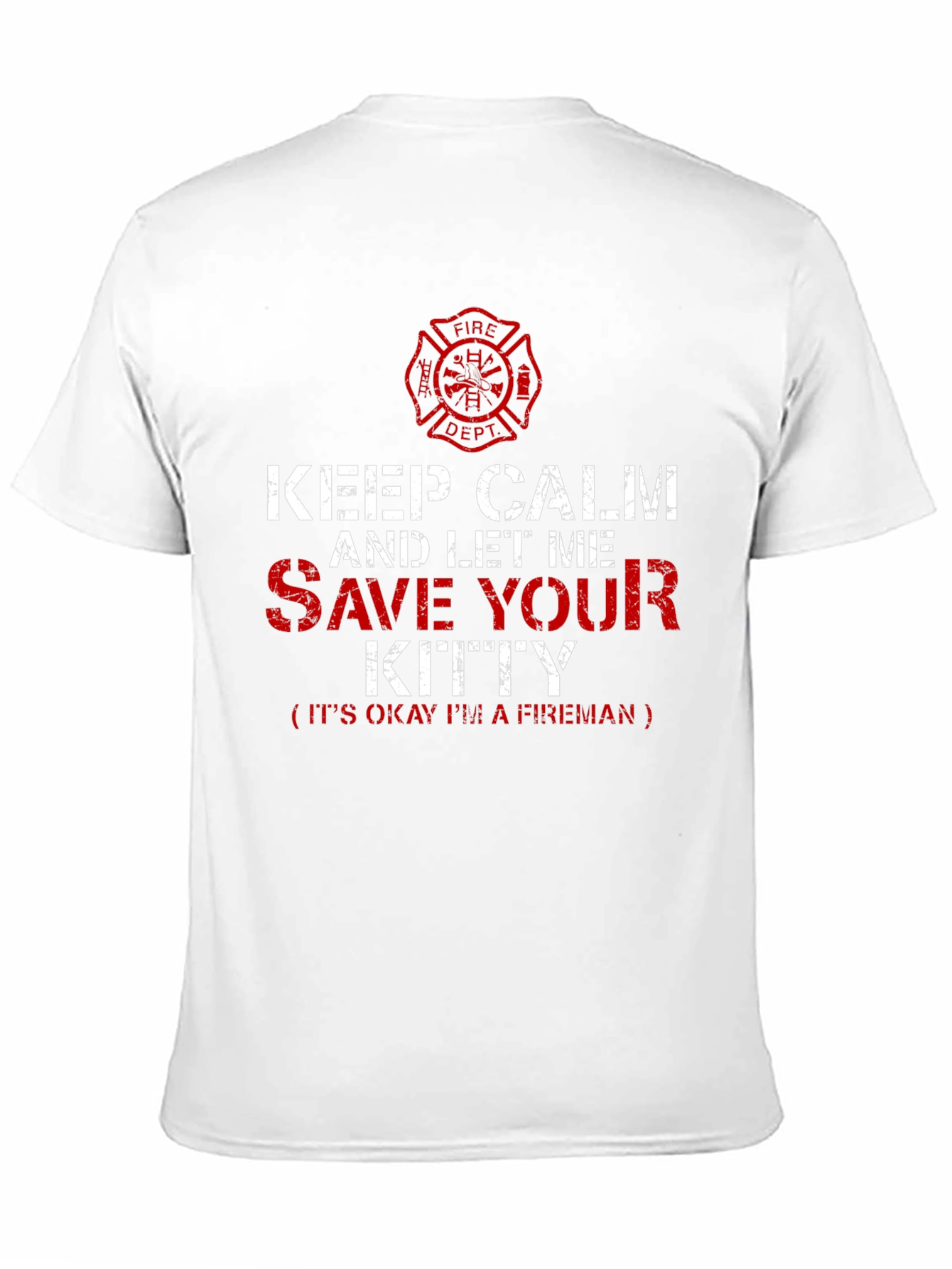 Firefighter T-Shirt: Keep Calm Save Your Kitty Tee