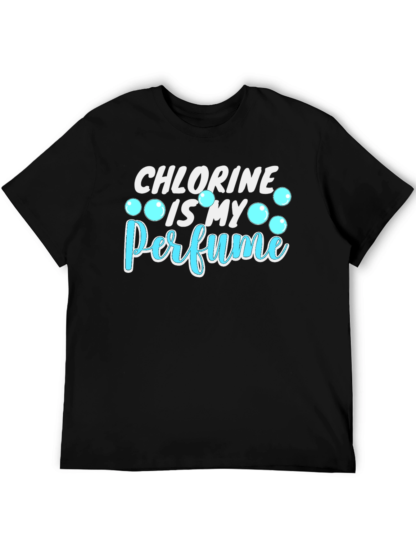 Chlorine is My Perfume T-Shirt Swimmer Gift