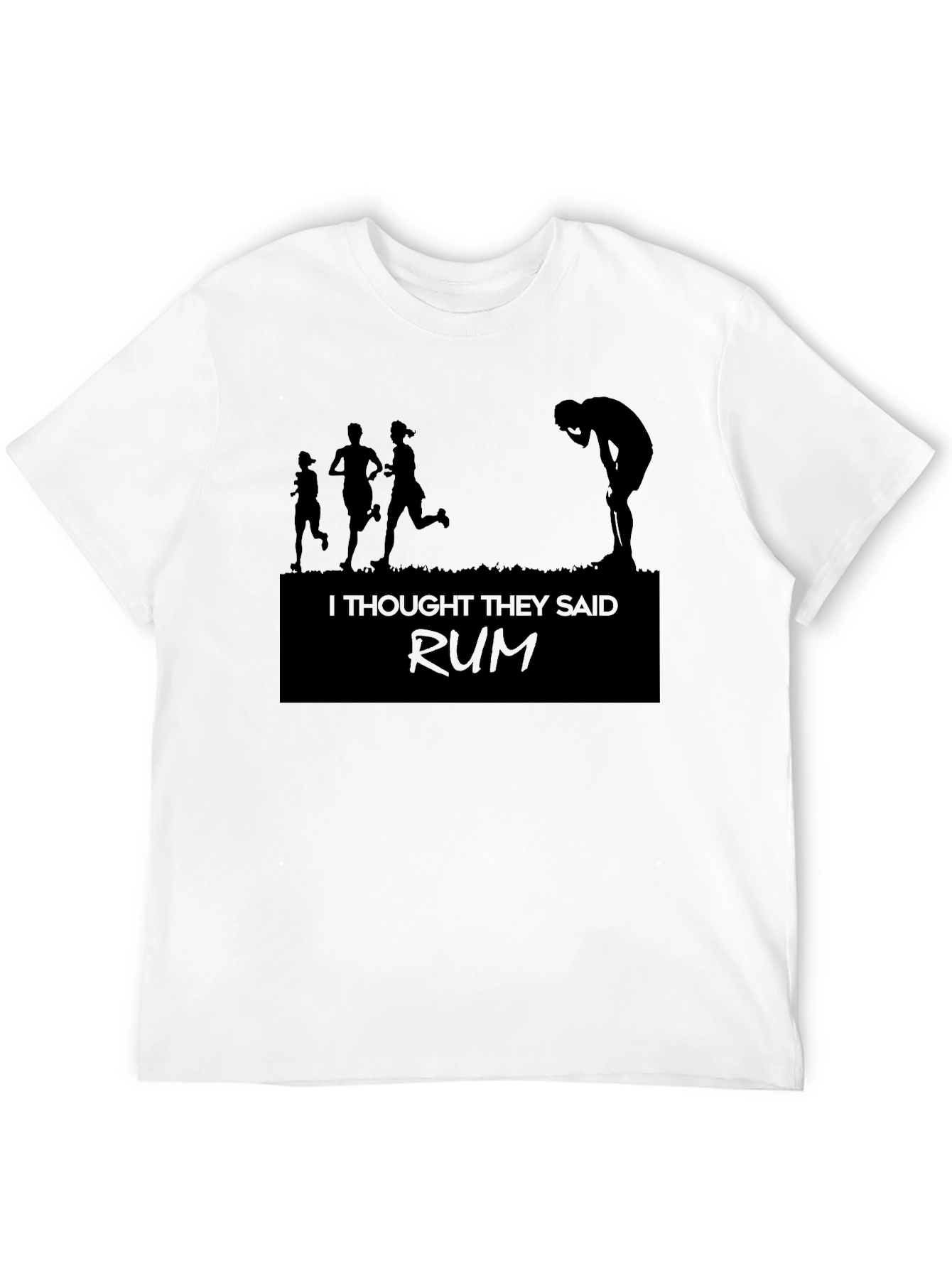 Funny Running Shirt - I Thought They Said Rum