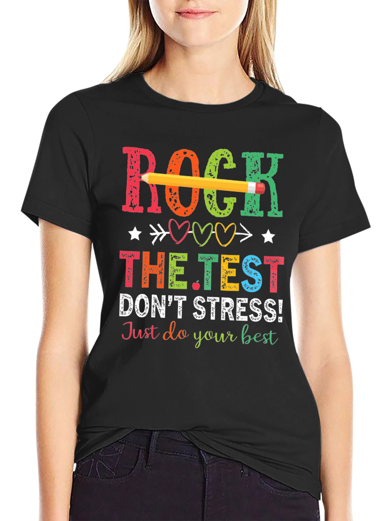 Rock The Test T-Shirt - Dont Stress!
