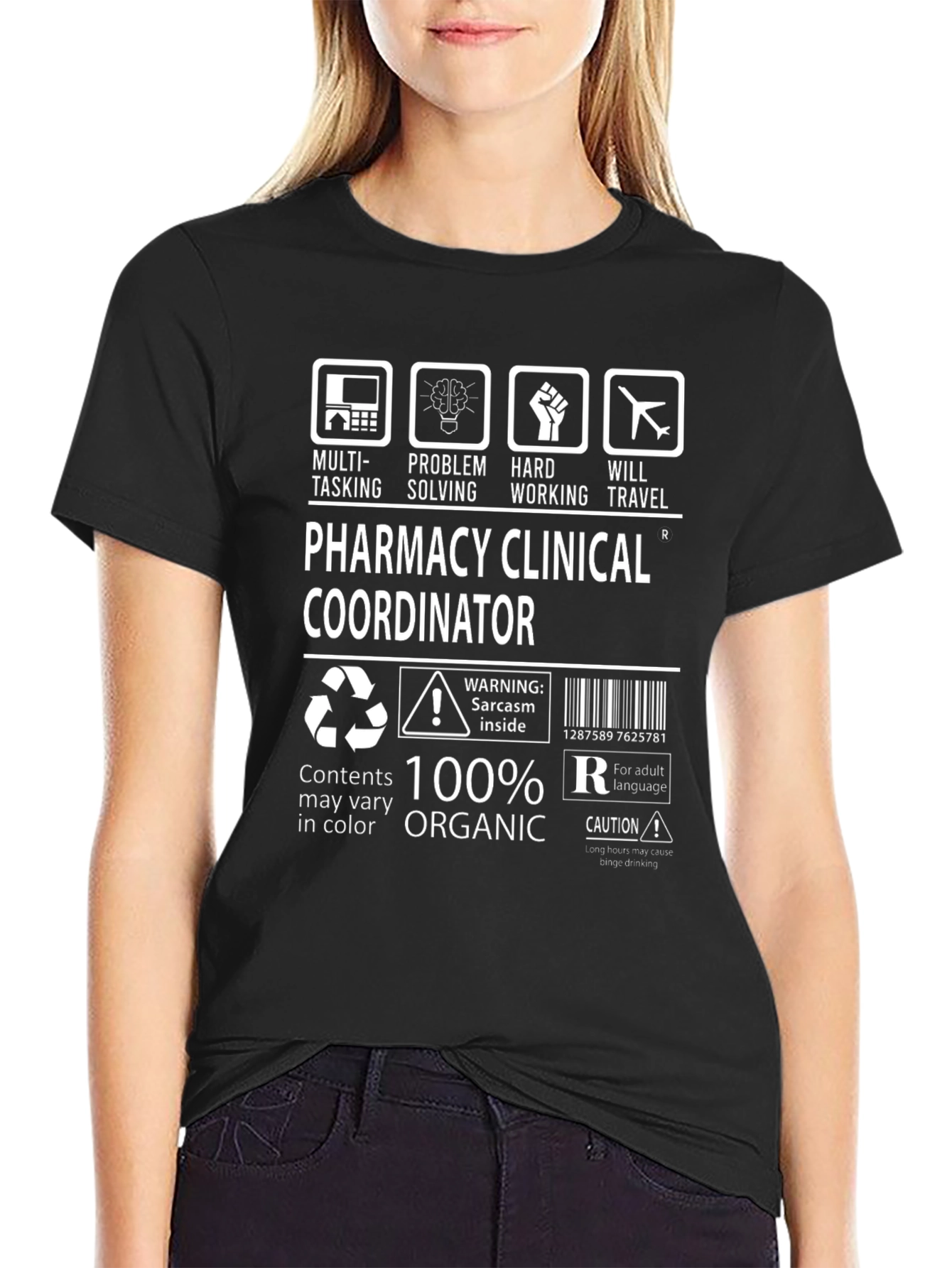 Pharmacy Clinical Coordinator 100% Organic T-Shirt
