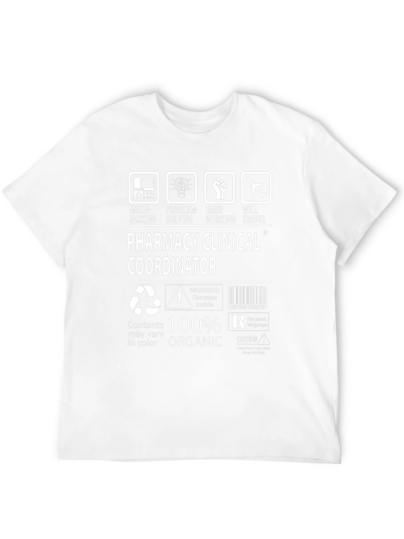 Pharmacy Clinical Coordinator 100% Organic T-Shirt