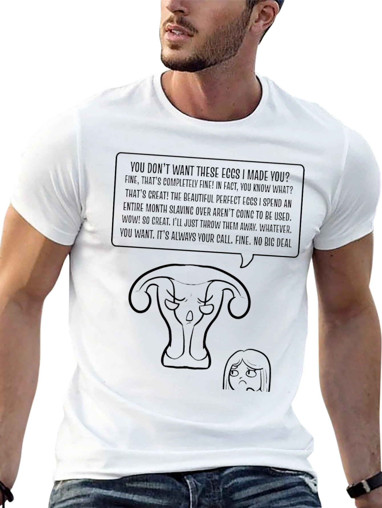 Humorous Uterus T-Shirt - Eggs I Made You