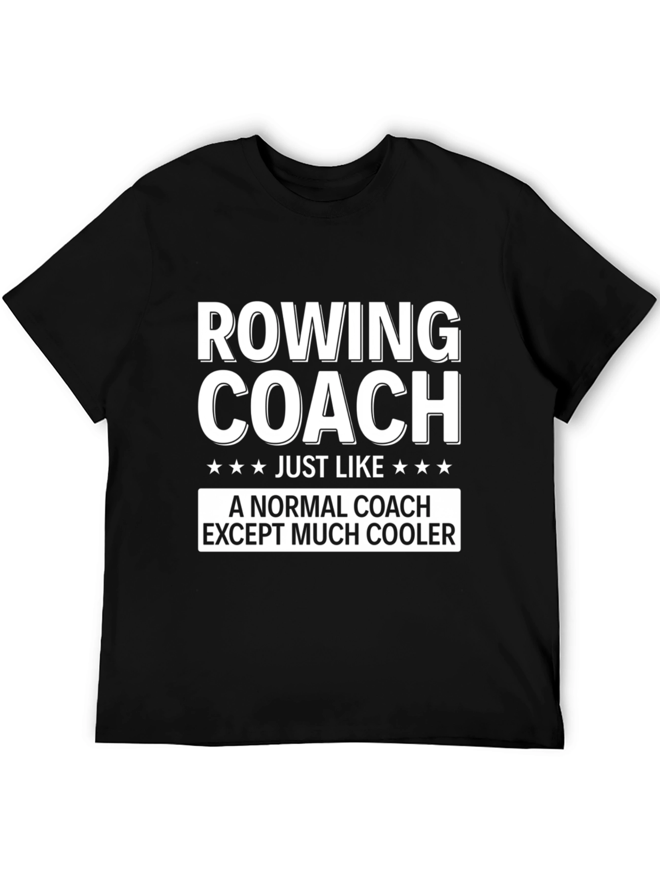 Rowing Coach Funny Graphic Tee