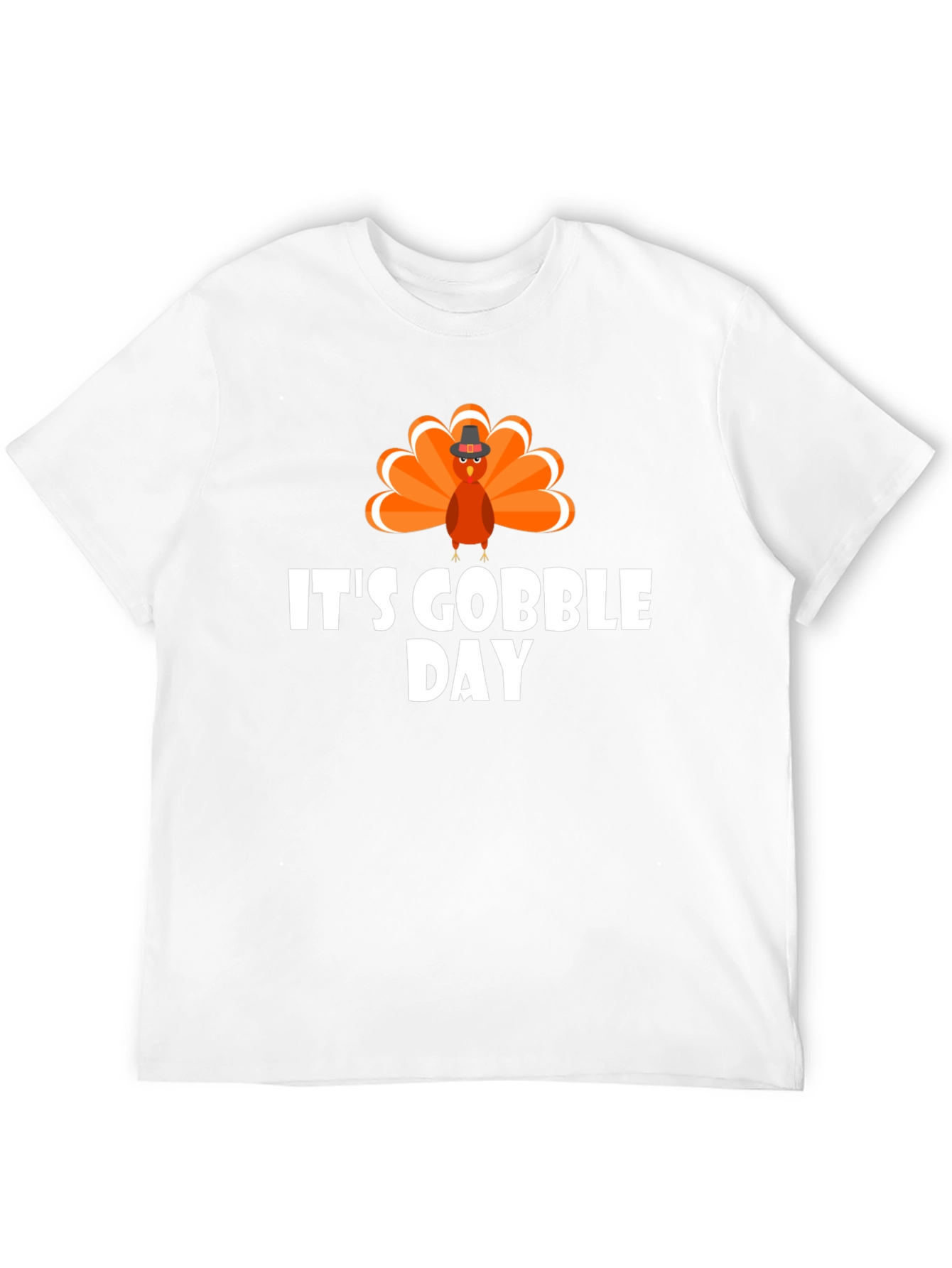 Its Gobble Day T-Shirt Thanksgiving Holiday