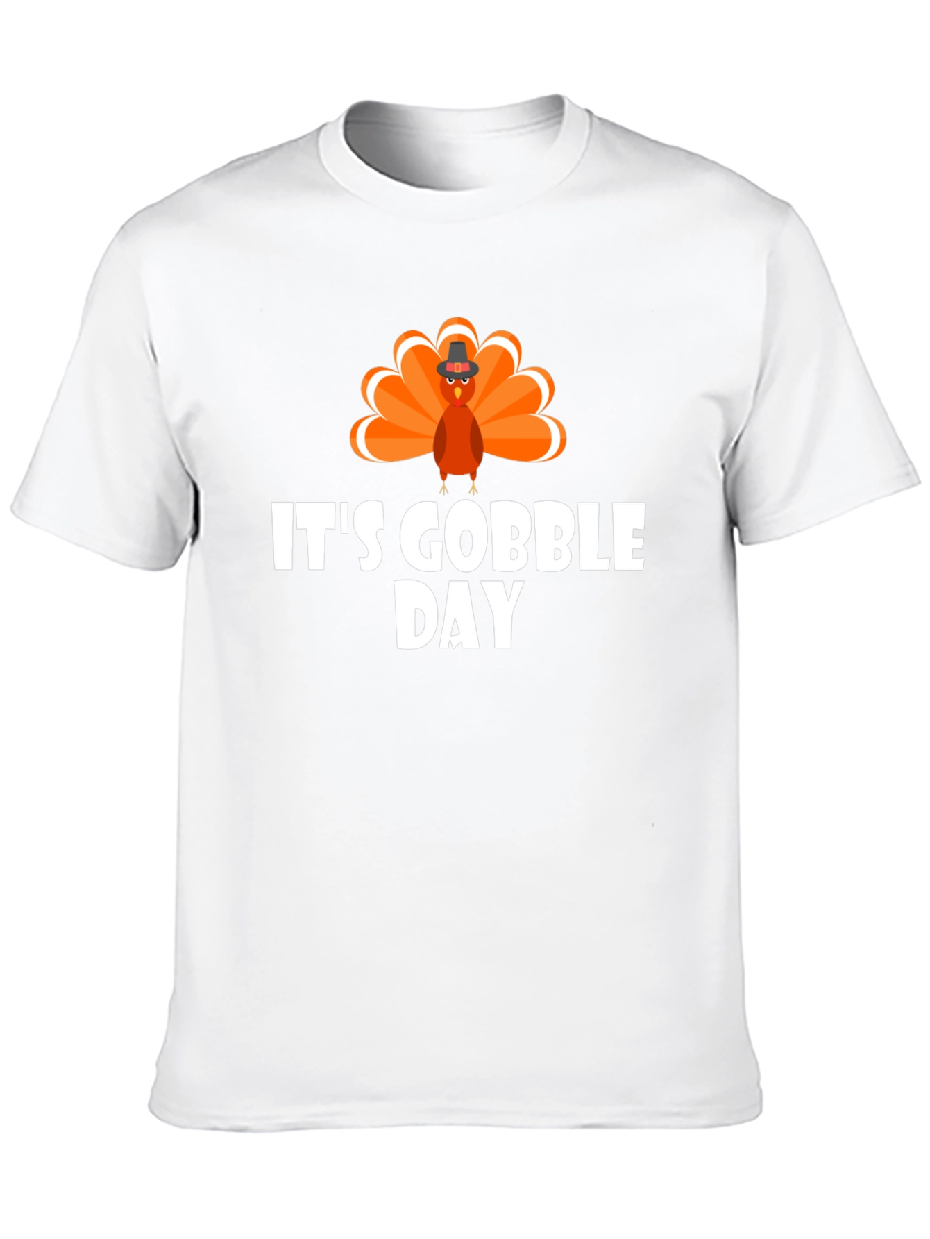 Its Gobble Day T-Shirt Thanksgiving Holiday