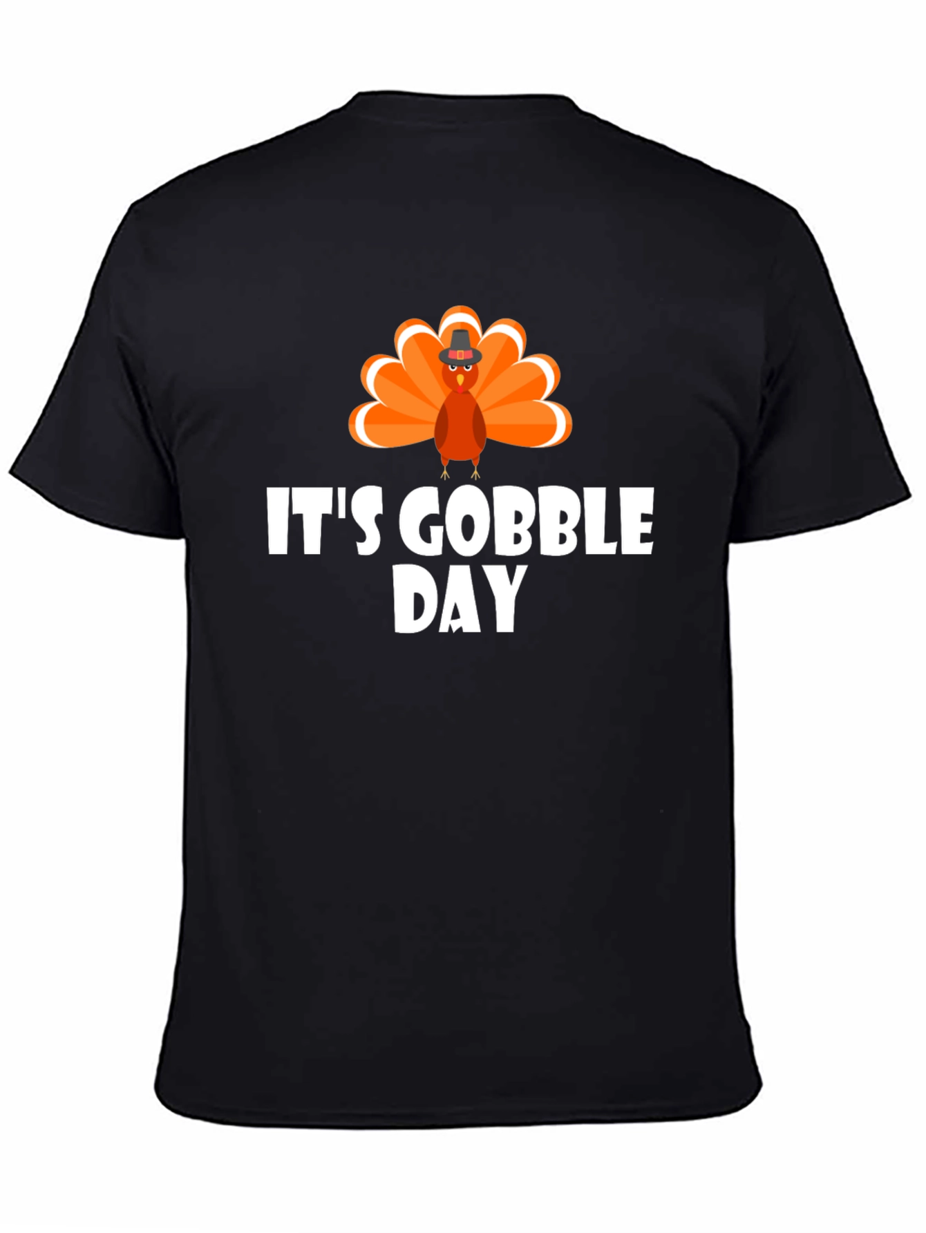 Its Gobble Day T-Shirt Thanksgiving Holiday