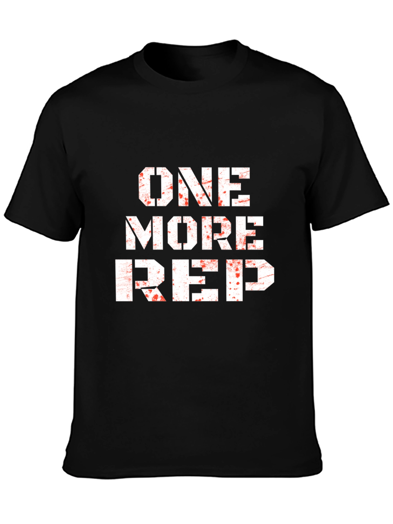 One More Rep Workout T-Shirt