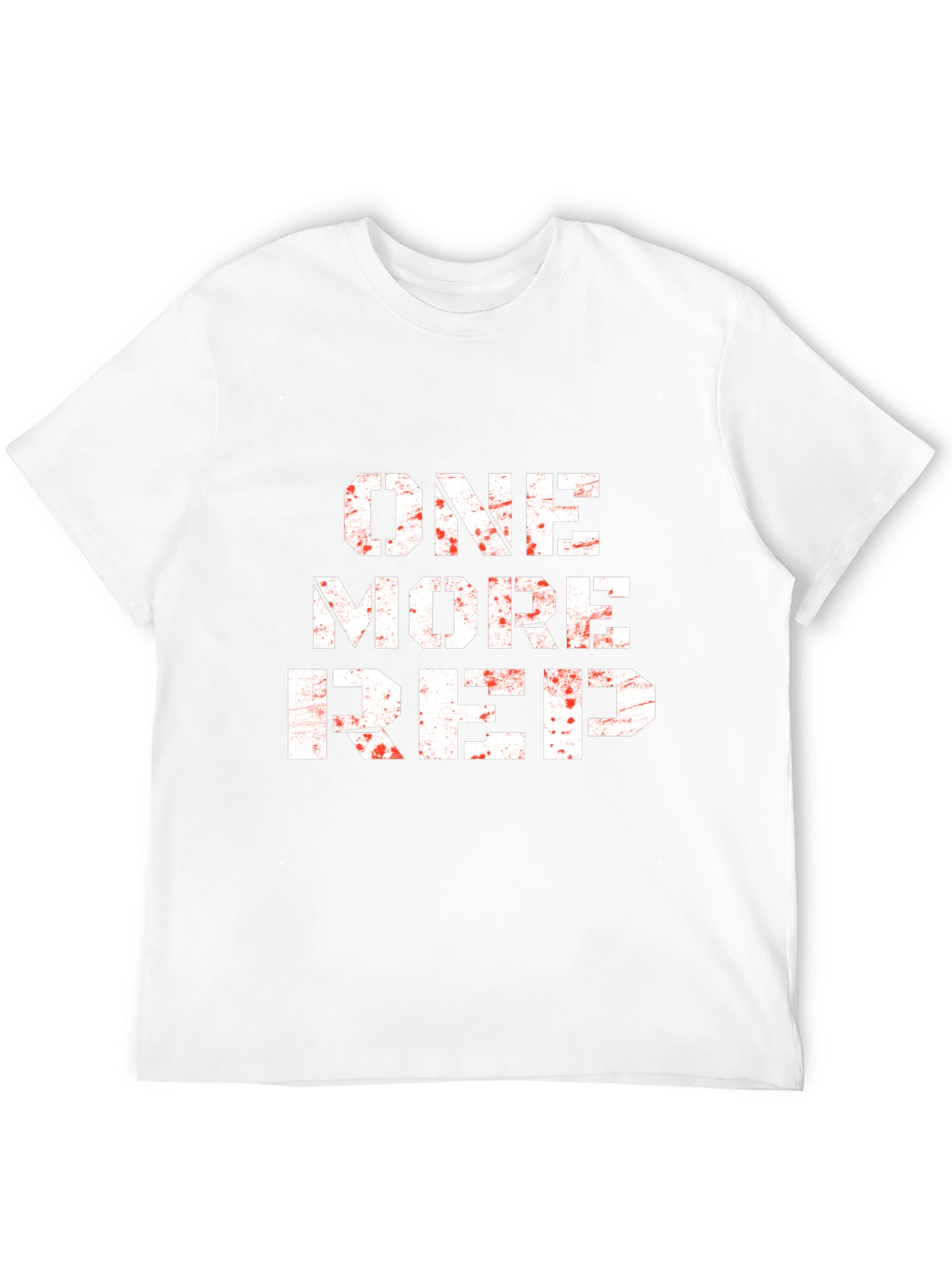 One More Rep Workout T-Shirt