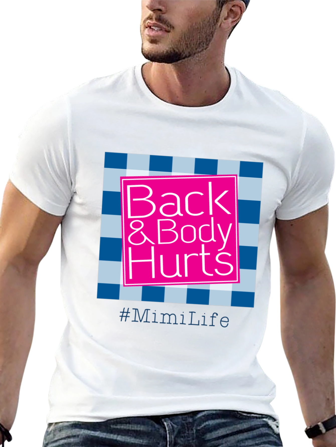 Back & Body Hurts T-Shirt - #MimiLife