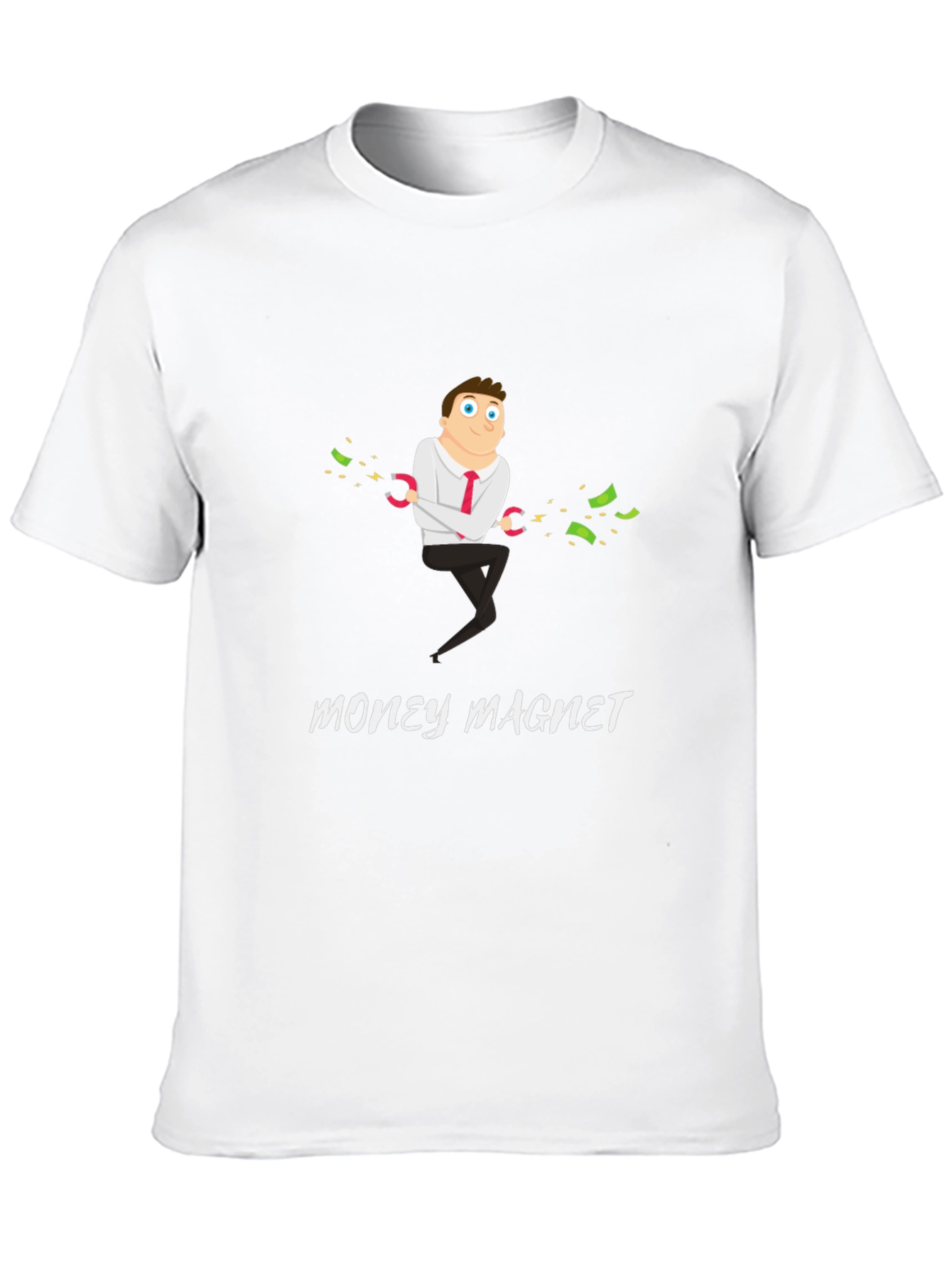 Money Magnet Graphic T-Shirt - Funny & Unique Design