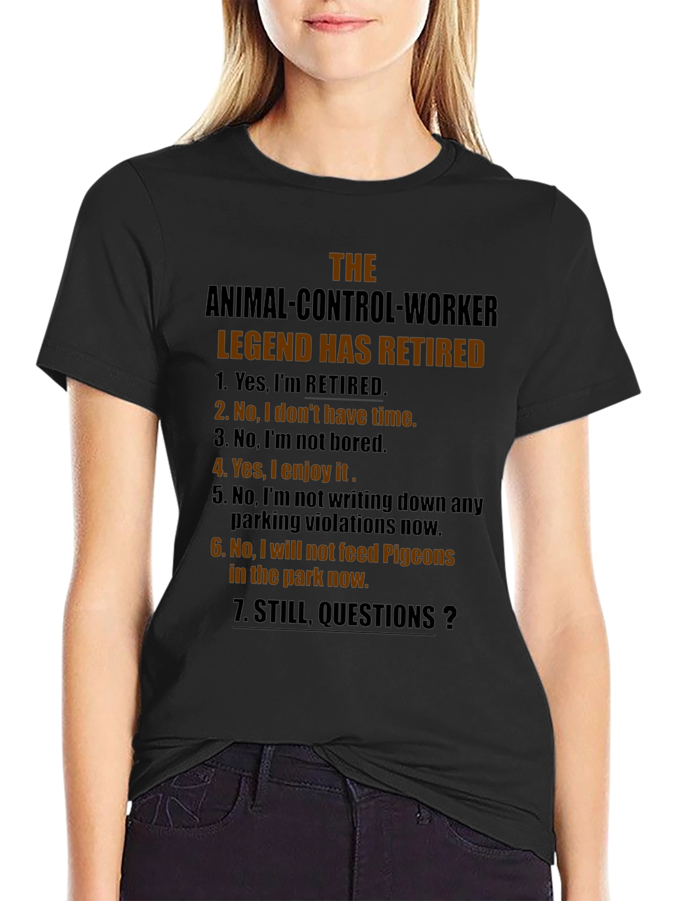 Retired Animal Control Worker Humor T-Shirt