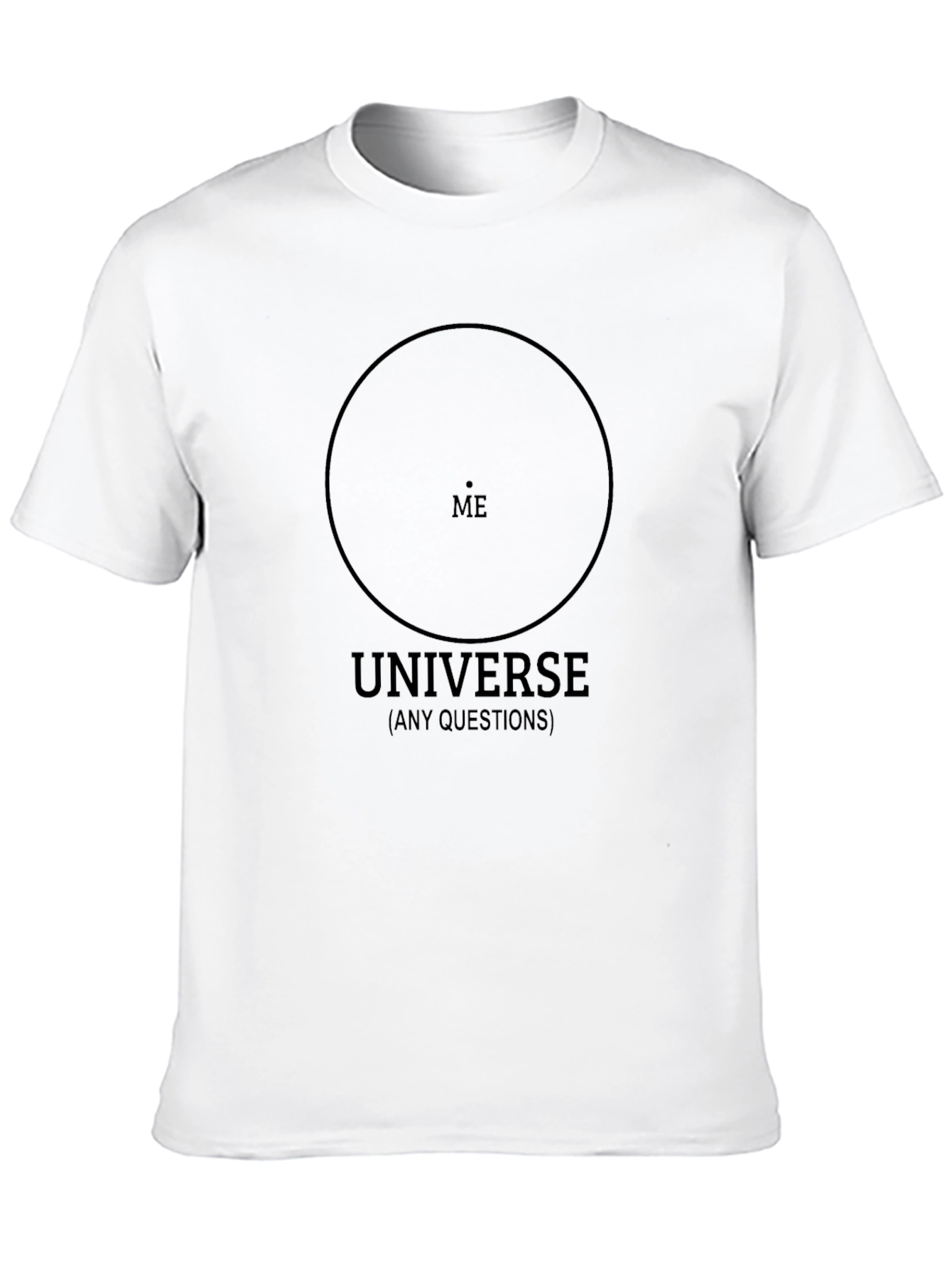 Universe Me T-Shirt - Existential Graphic Tee