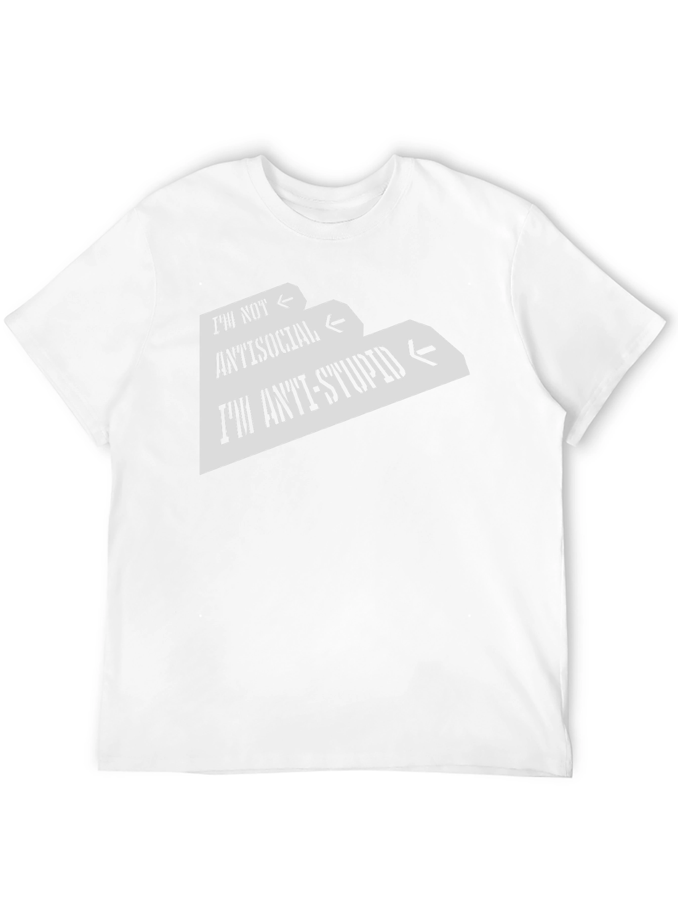 Anti-Stupid Graphic Tee - Funny Sarcastic T-Shirt