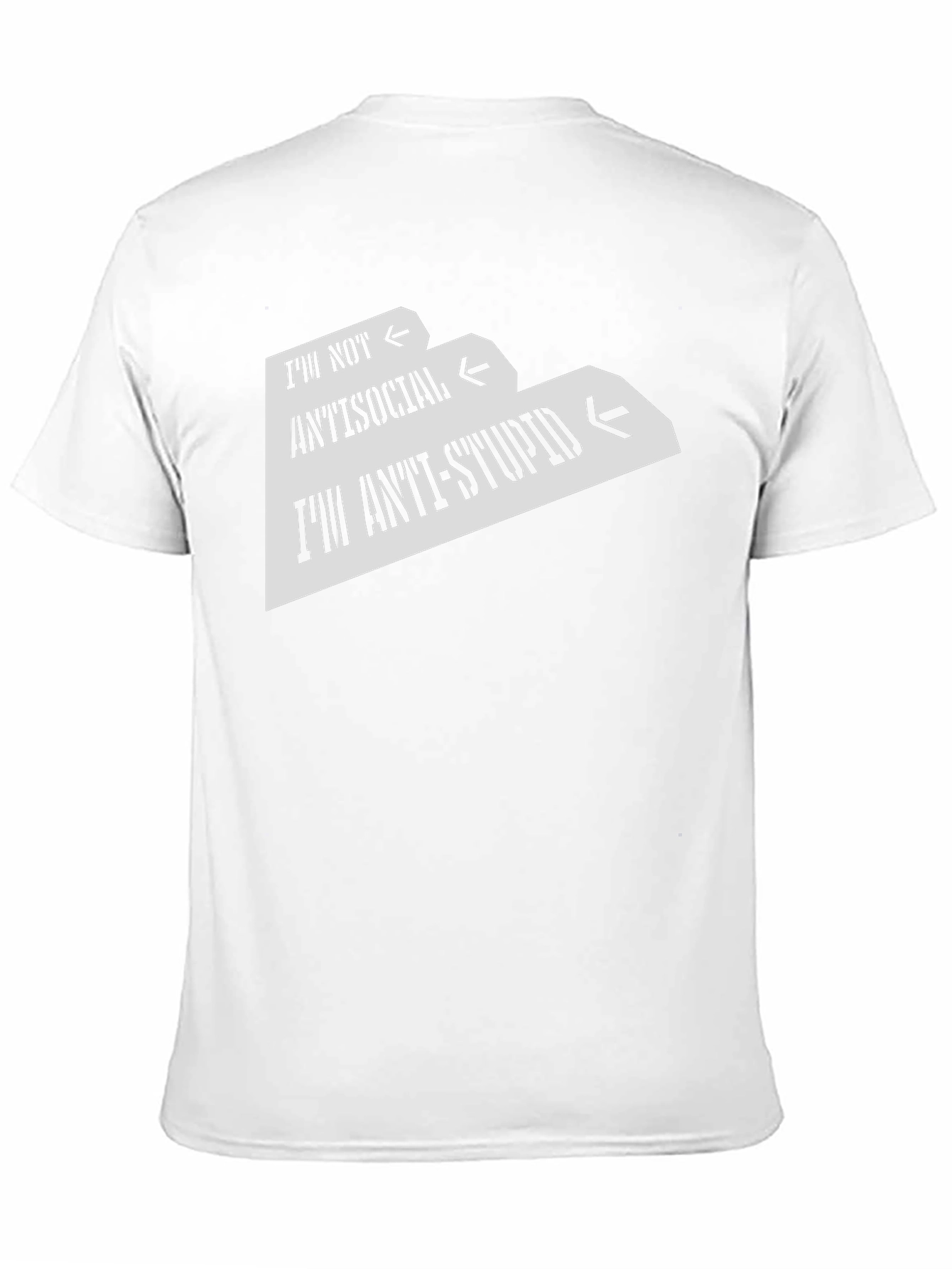Anti-Stupid Graphic Tee - Funny Sarcastic T-Shirt