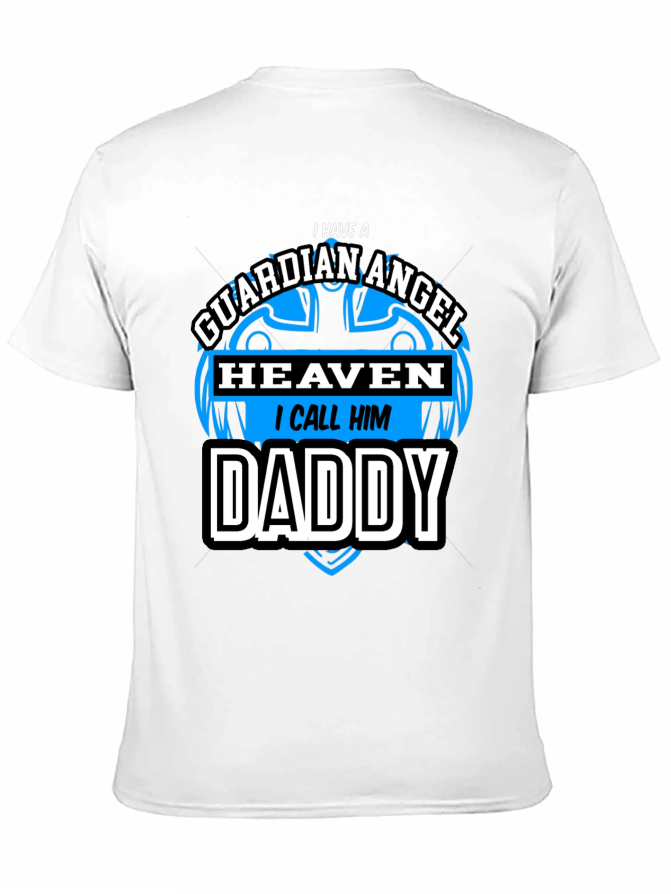 Guardian Angel Daddy Black T-Shirt