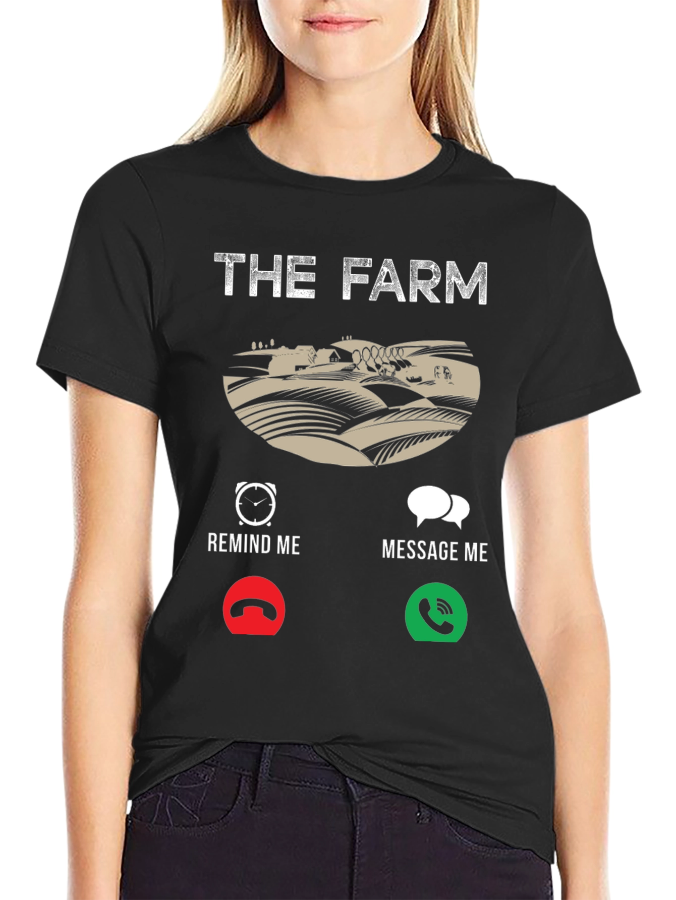 The Farm T-Shirt: Reminder Message Farmer Tee