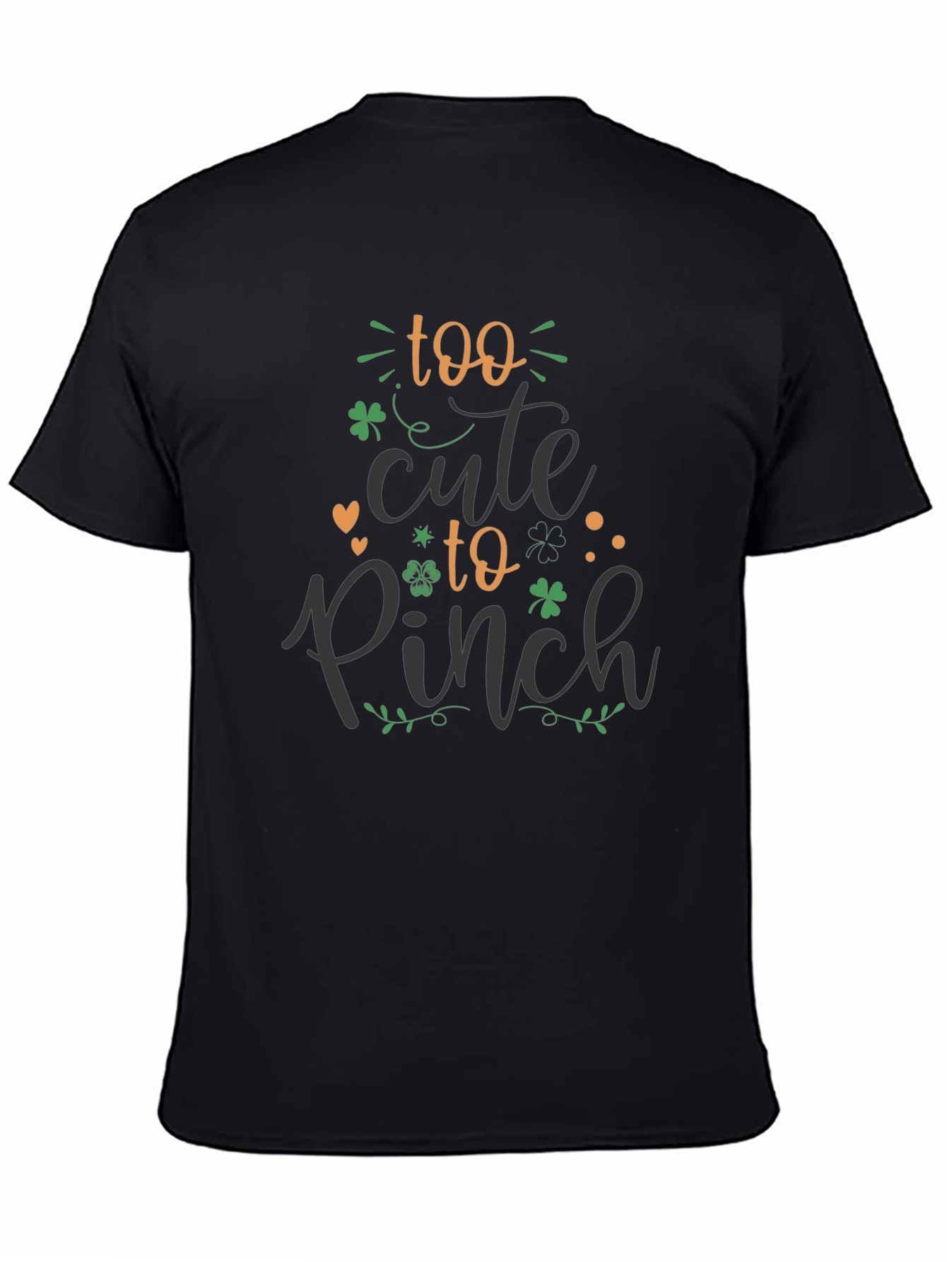 St. Patricks Day T-Shirt: Too Cute to Pinch