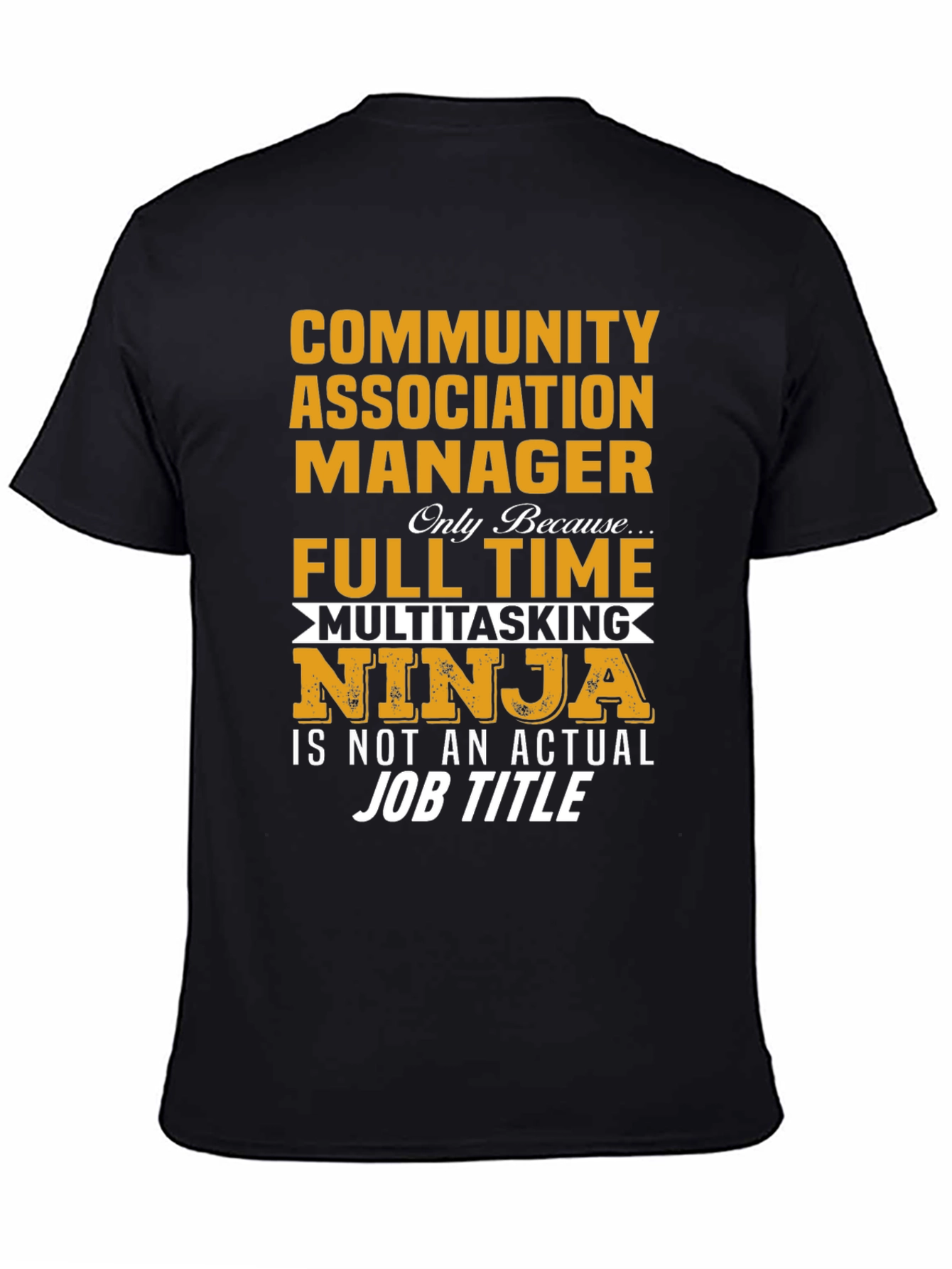 Community Manager Multitasking Ninja T-Shirt