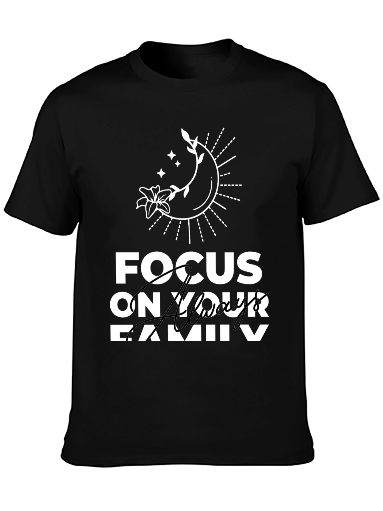 Focus On Your Family T-Shirt - Stylish Graphic Tee