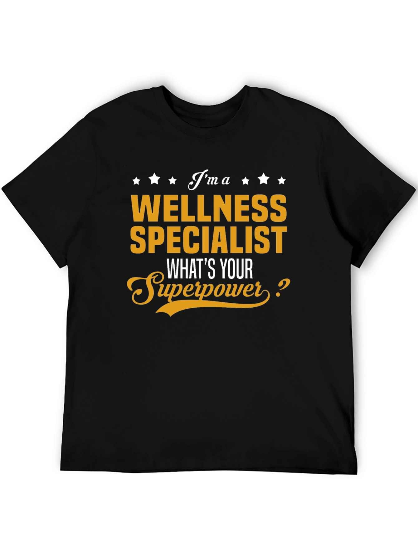 Wellness Specialist Superpower T-Shirt