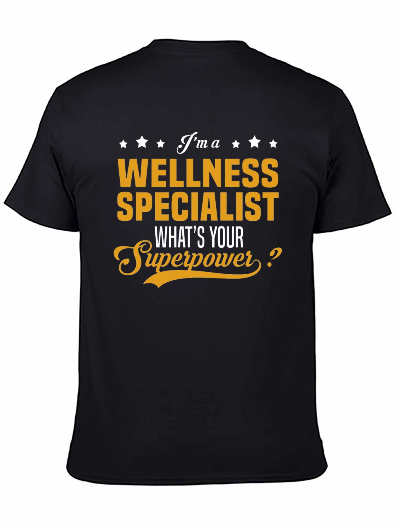 Wellness Specialist Superpower T-Shirt