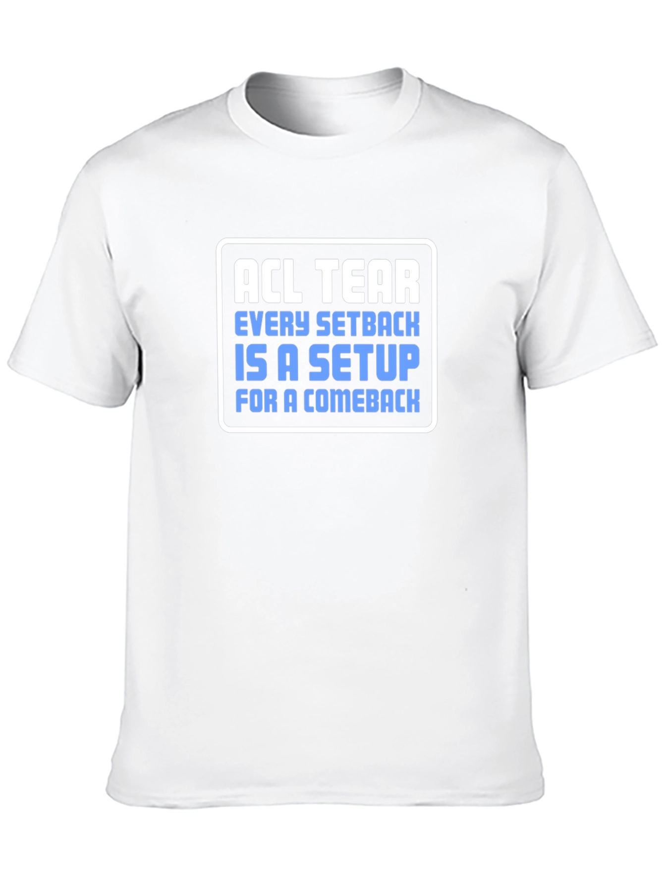 ACL Tear Comeback T-Shirt
