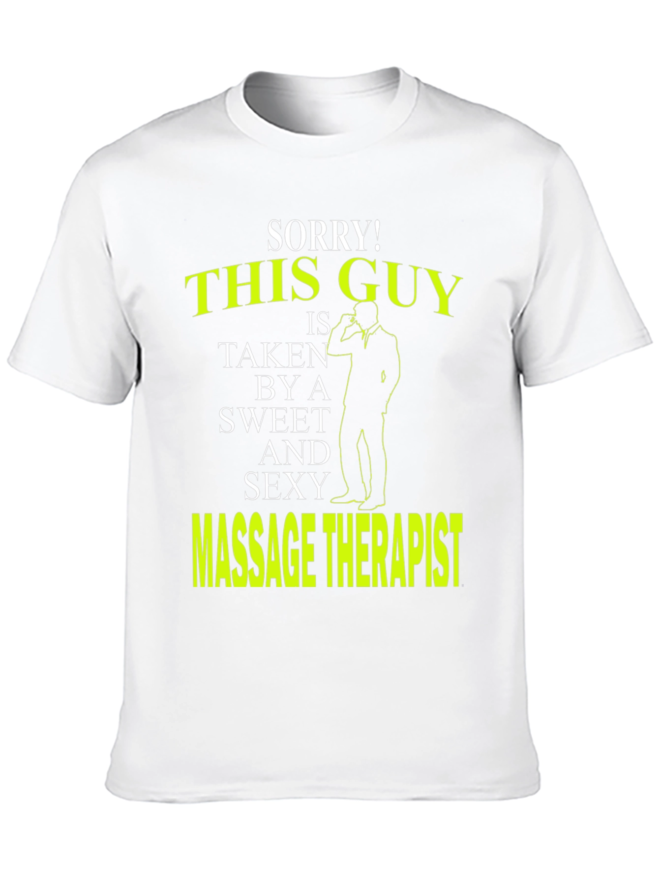 Sorry! This Guy is Taken T-Shirt