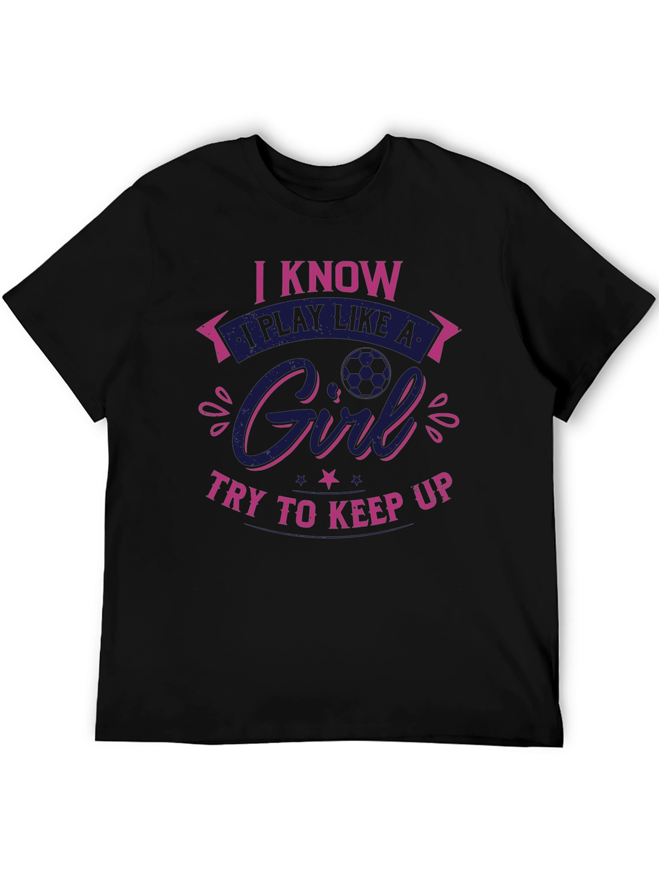I Know I Play Like a Girl T-Shirt