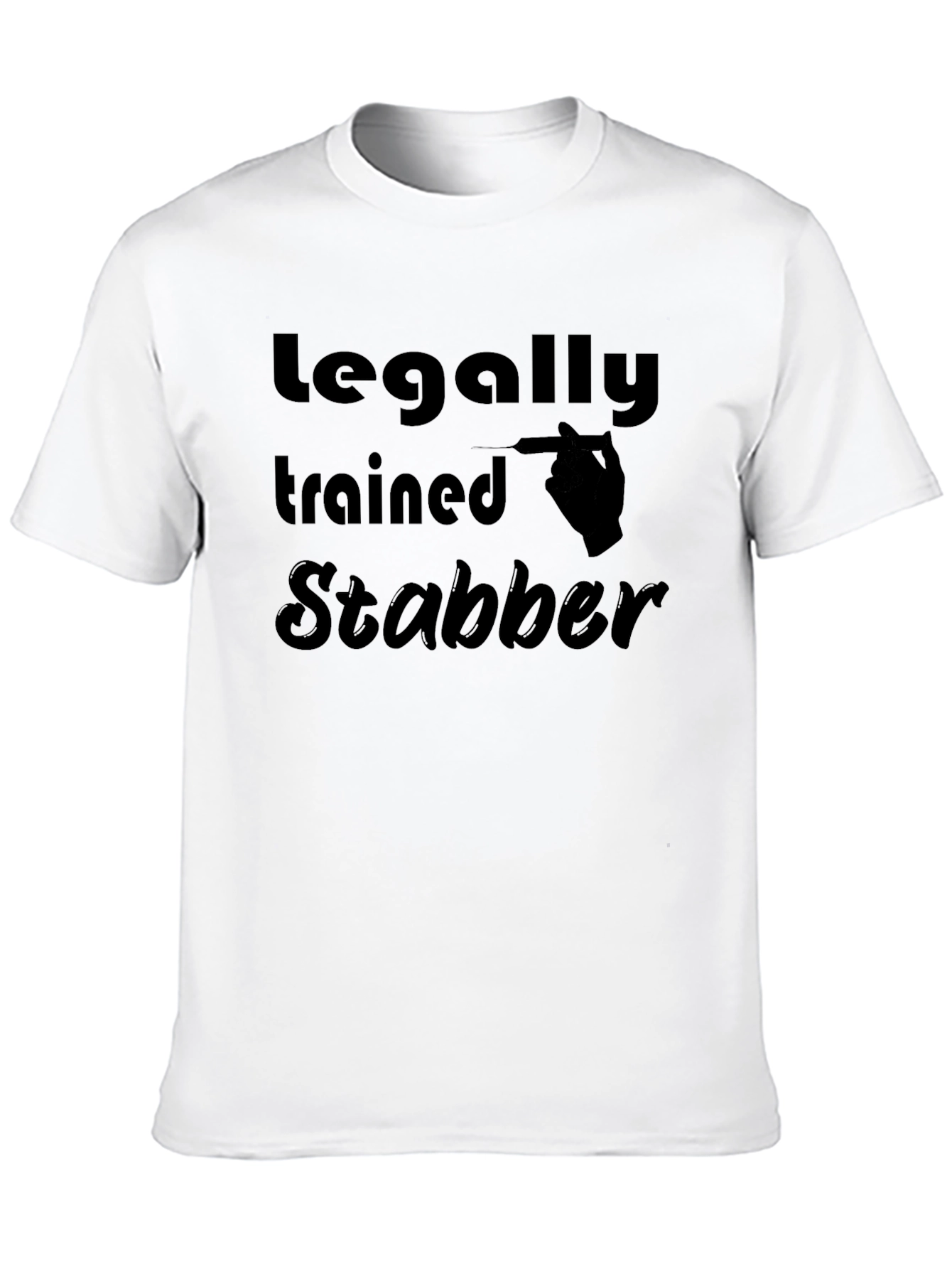 Legally Trained Stabber Graphic T-Shirt