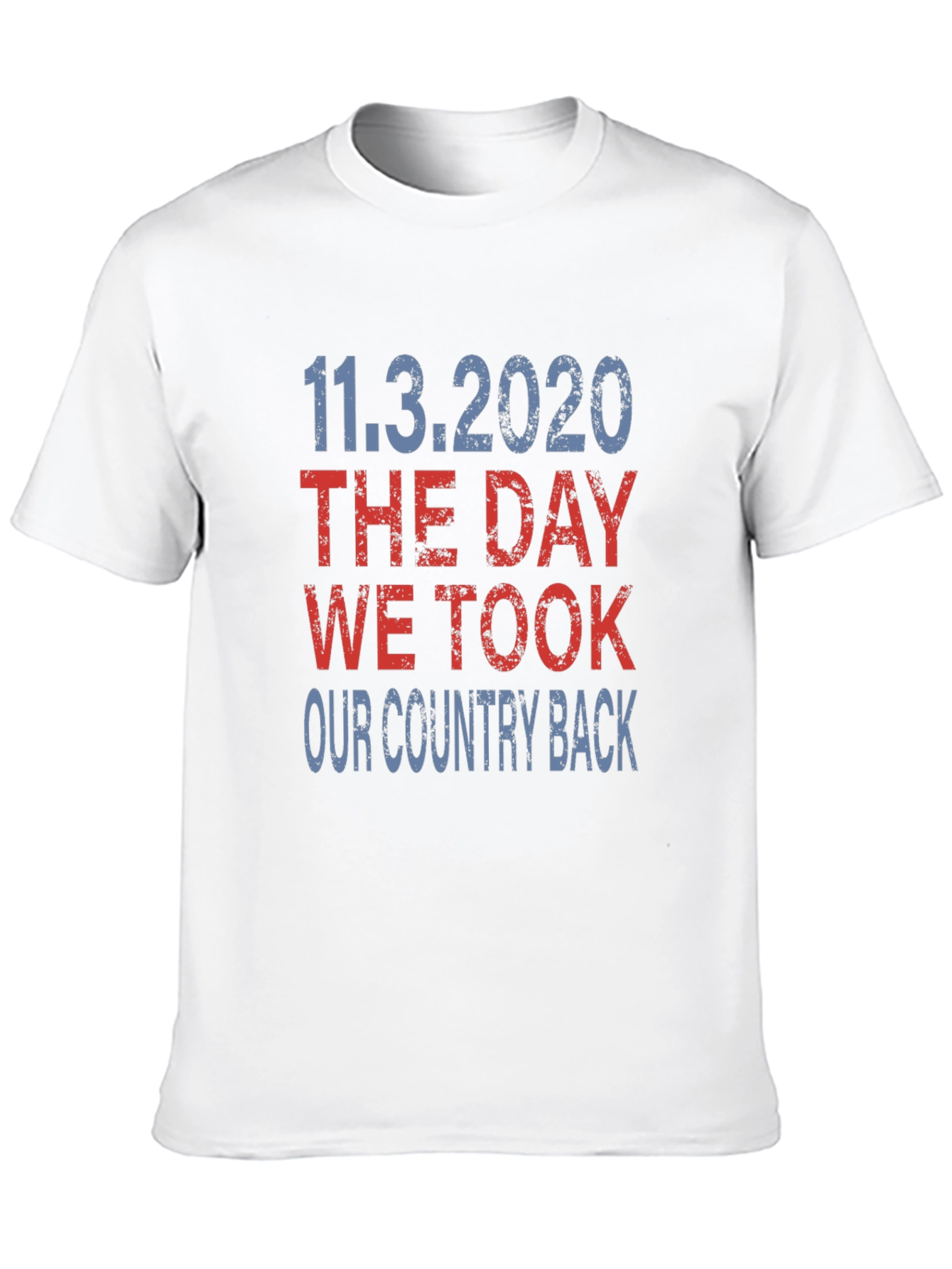 11.3.2020 The Day We Took Our Country Back T-Shirt