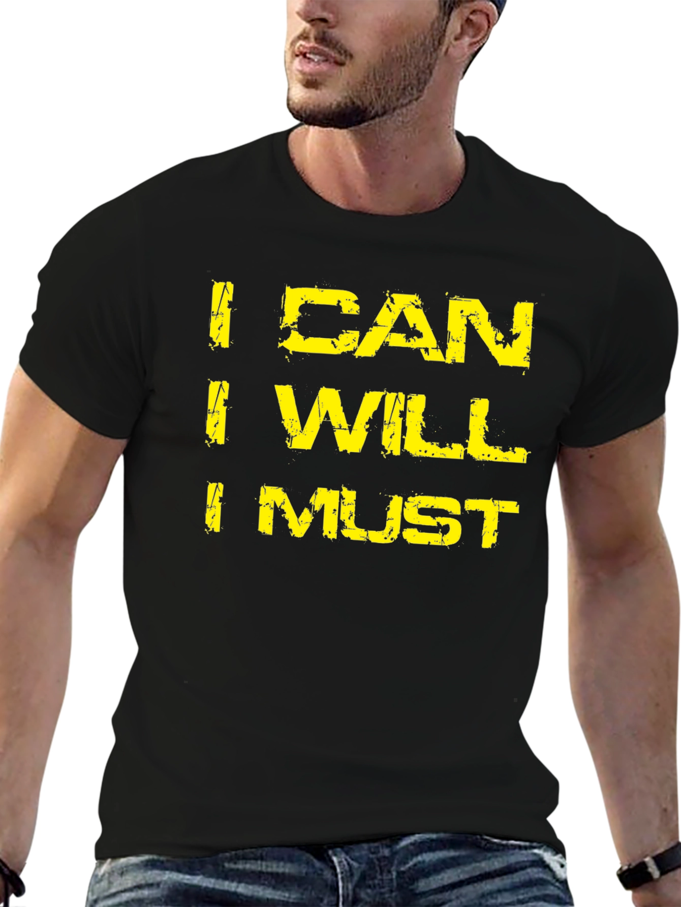 I Can I Will I Must Motivation T-Shirt