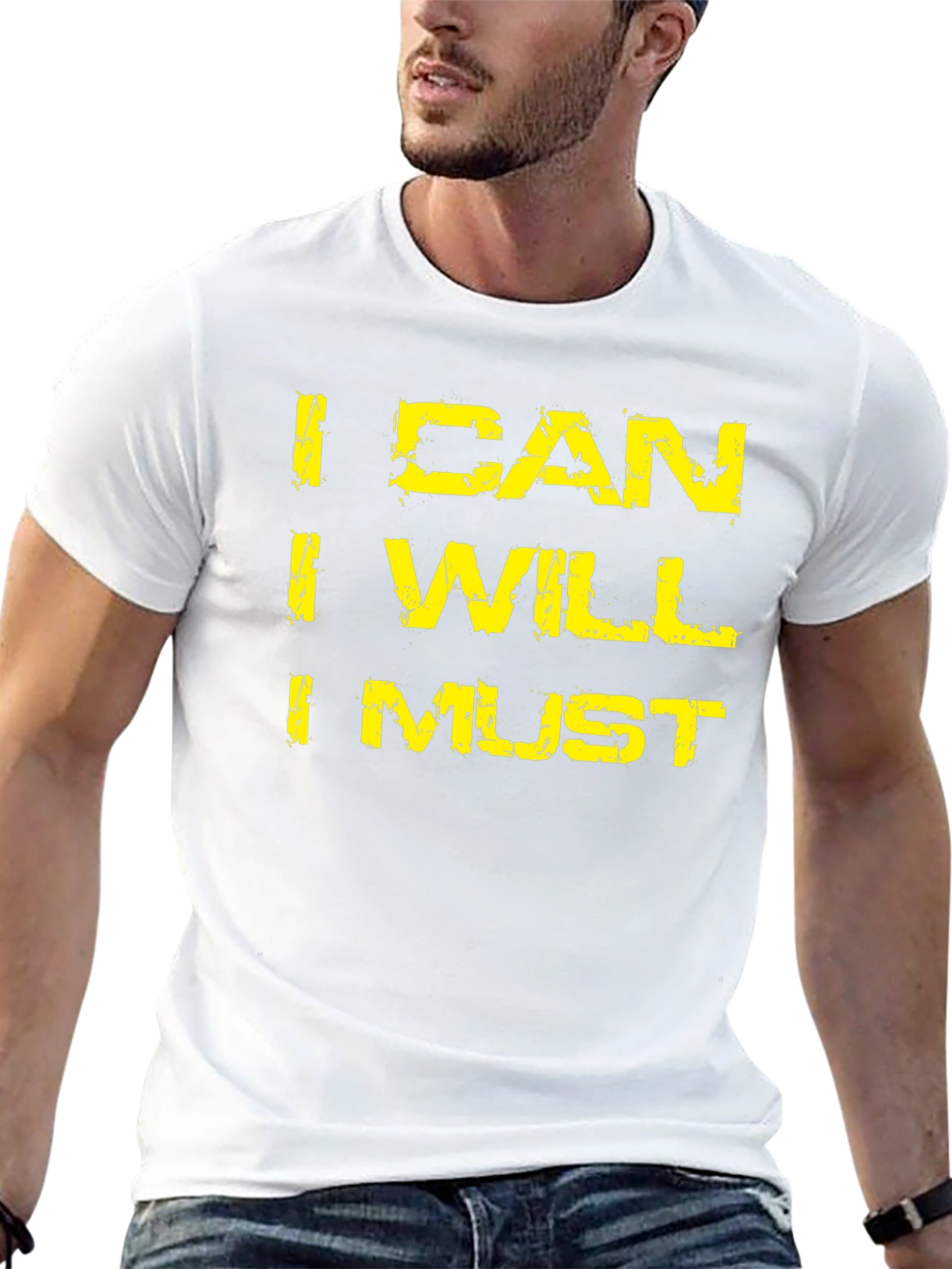 I Can I Will I Must Motivation T-Shirt