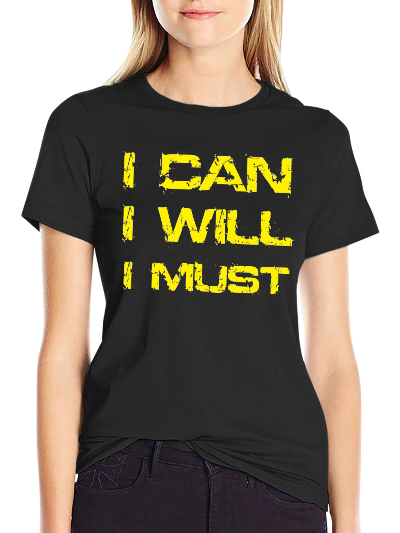 I Can I Will I Must Motivation T-Shirt