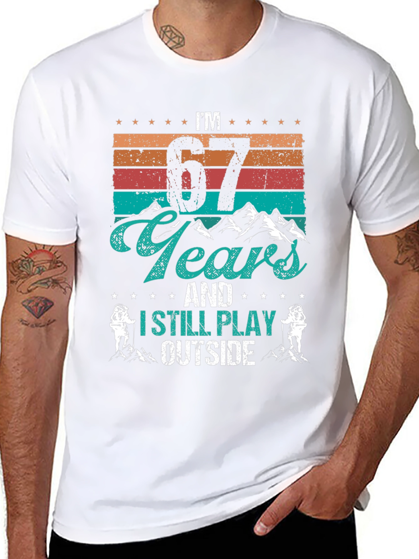 Im 67 Years and I Still Play Outside T-Shirt