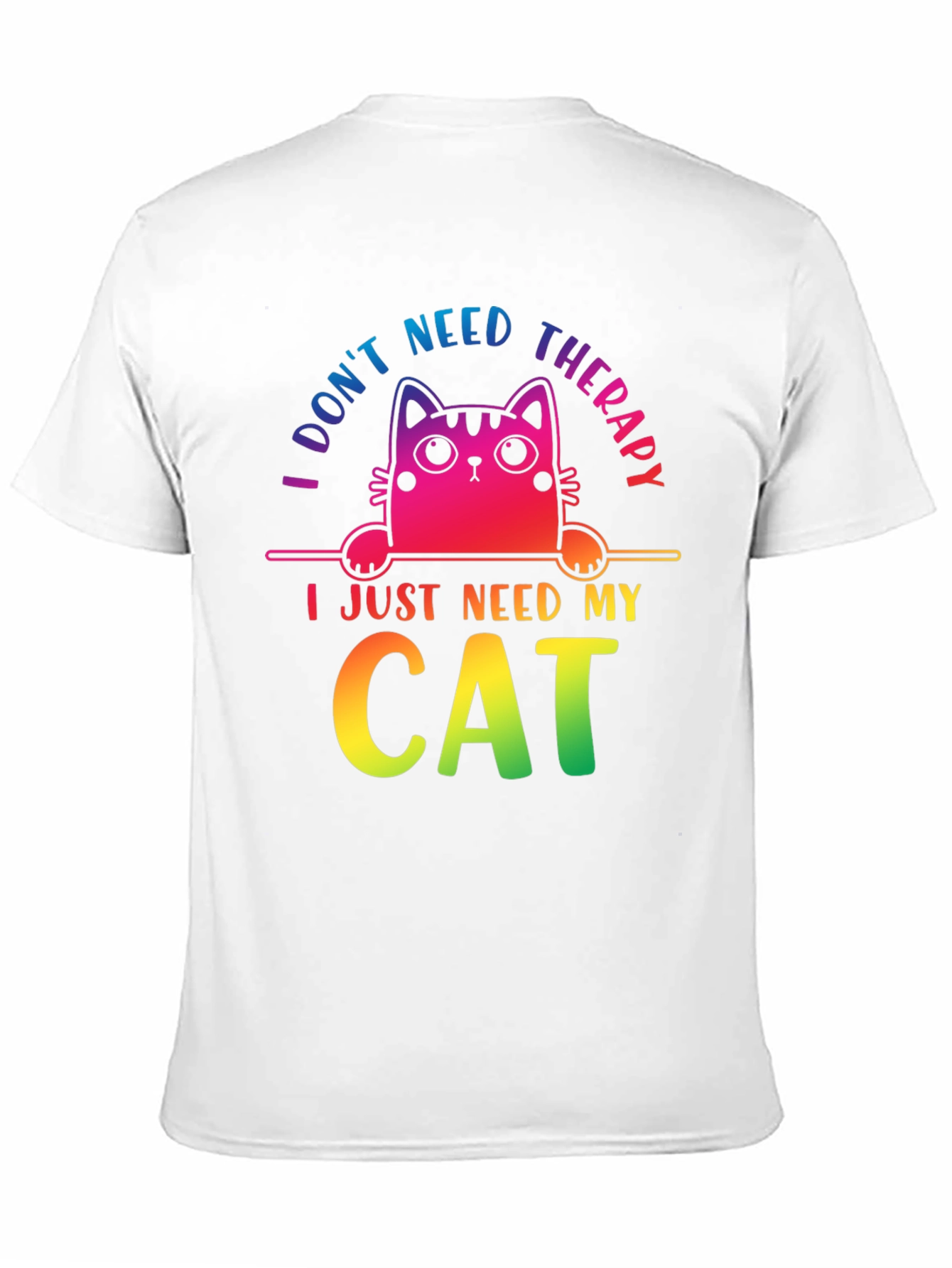 I Dont Need Therapy Cat T-Shirt