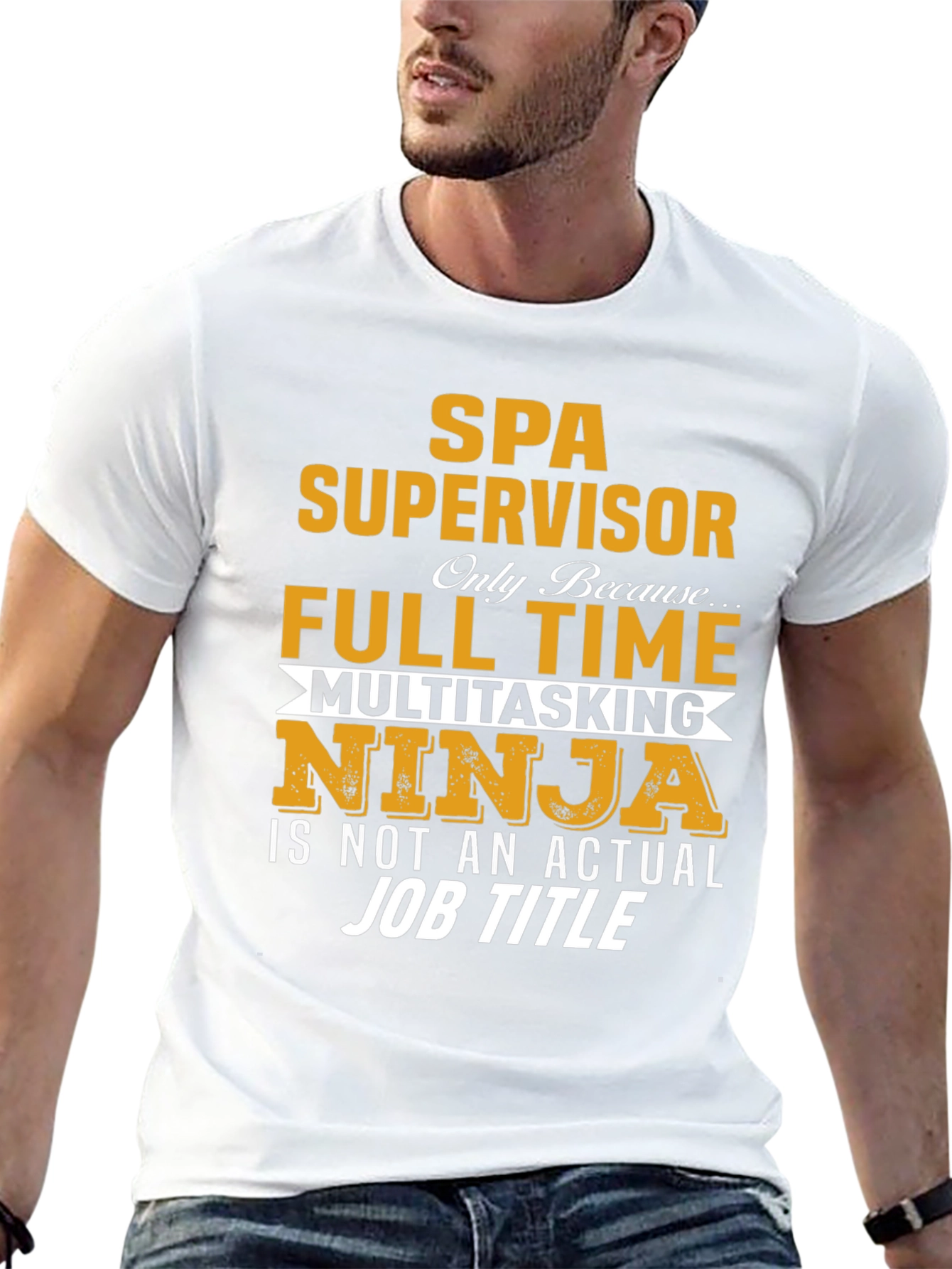 SPA Supervisor T-Shirt - Multitasking Ninja