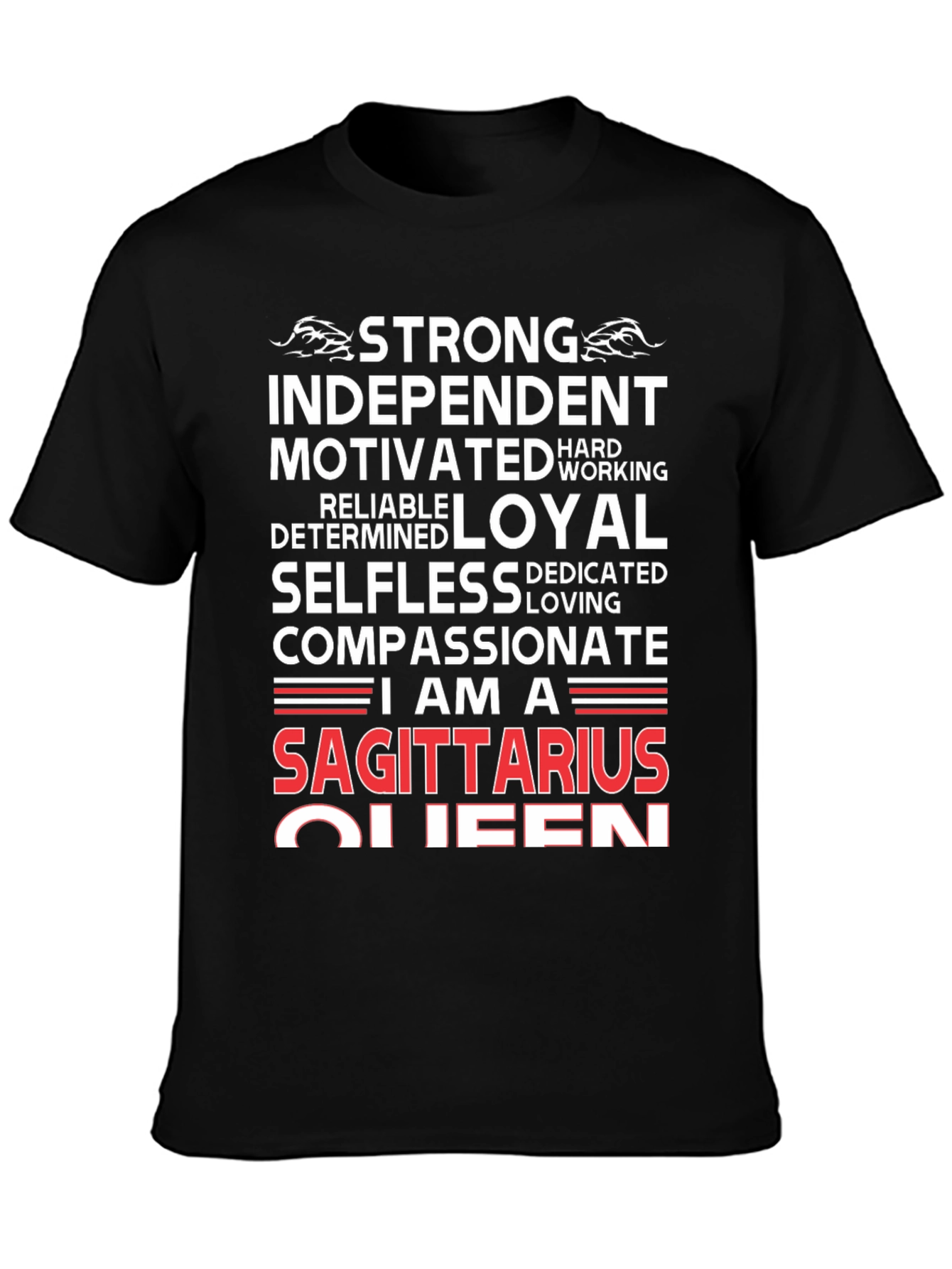 Sagittarius Queen Graphic Tee - Strong Independent Womens Shirt