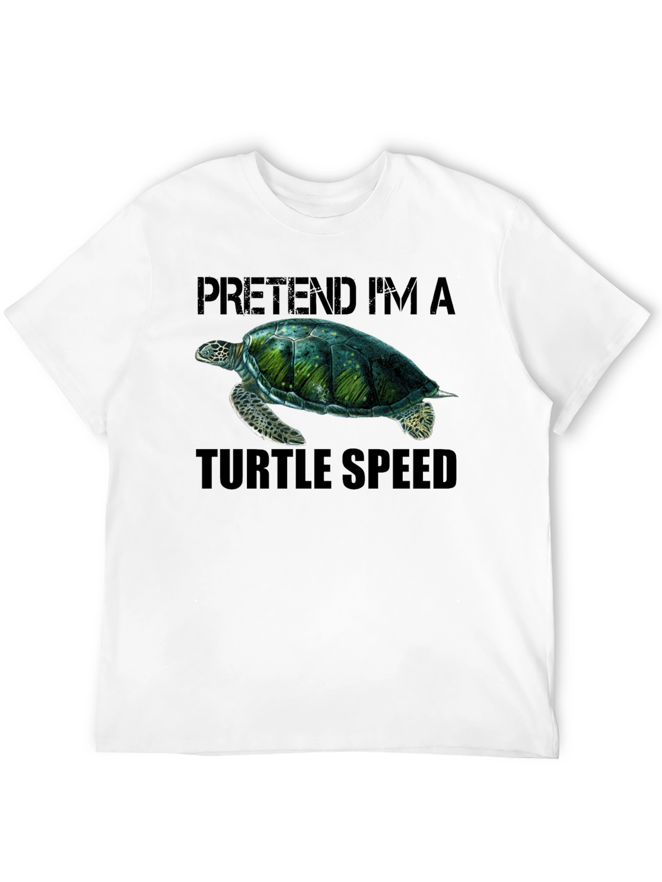 Pretend Im A Turtle Speed T-Shirt