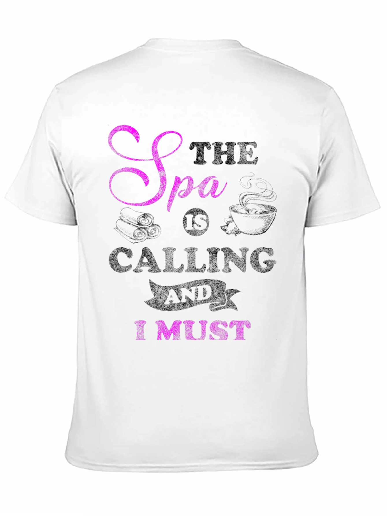 Spa Calling T-Shirt - Relax & Unwind