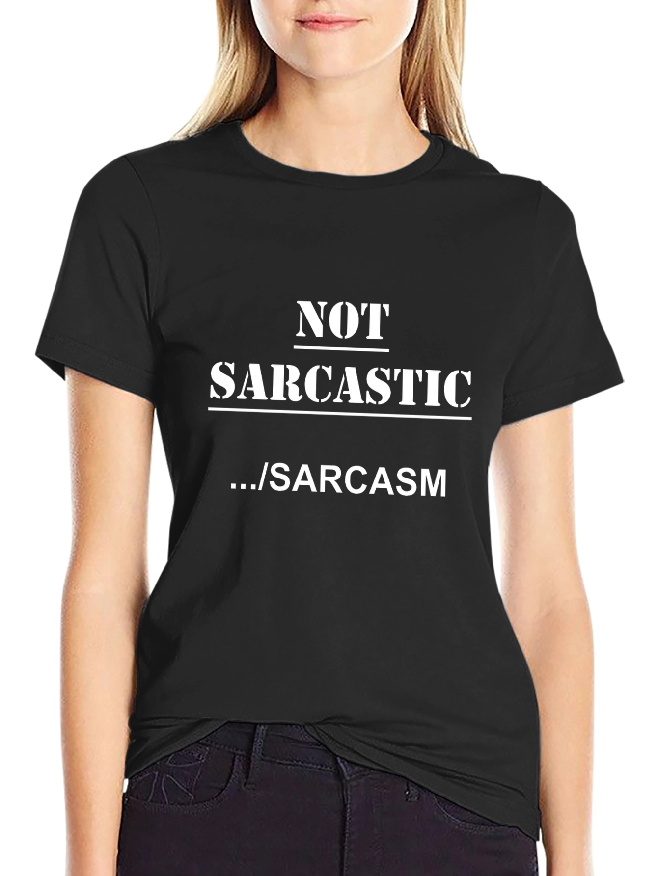 Sarcastic Humor T-Shirt