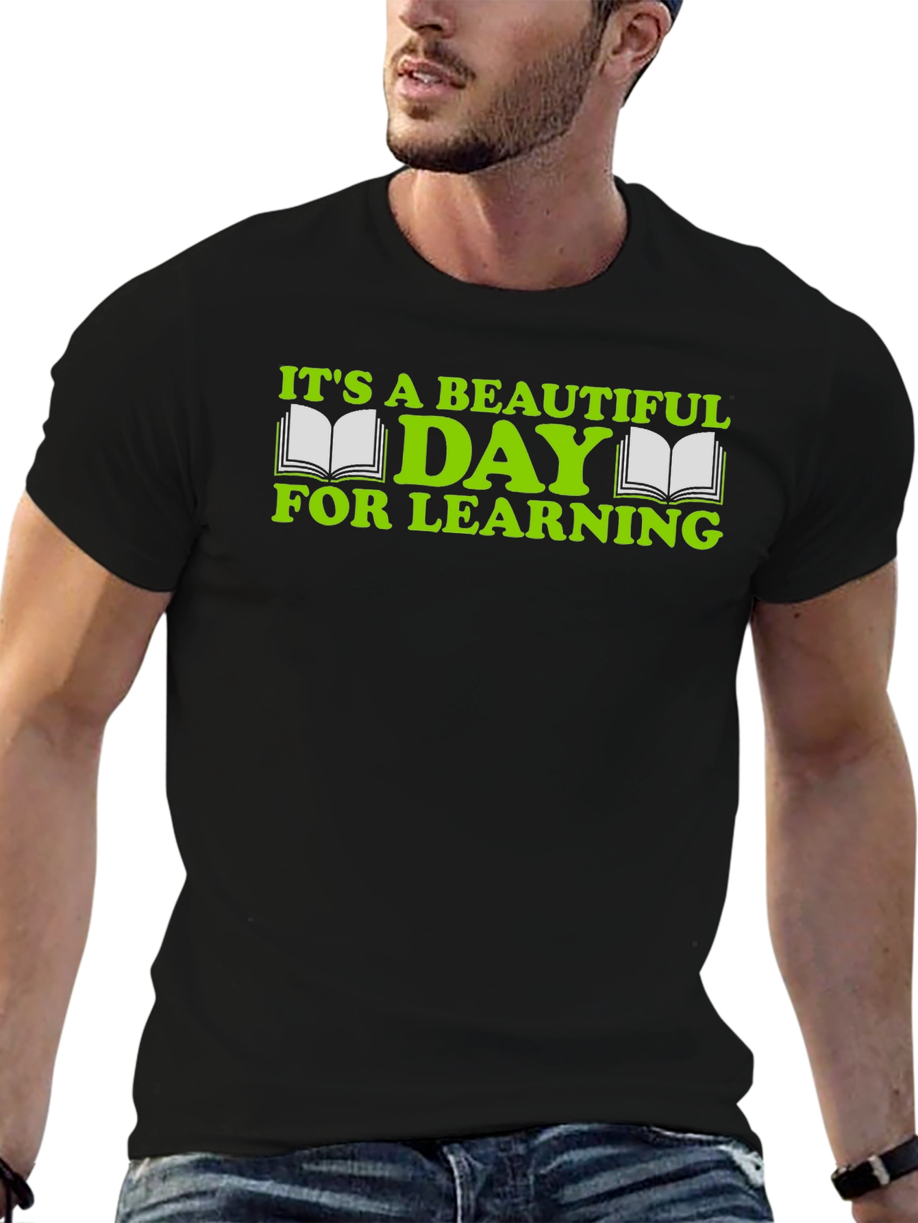 Its a Beautiful Day For Learning Graphic Tee