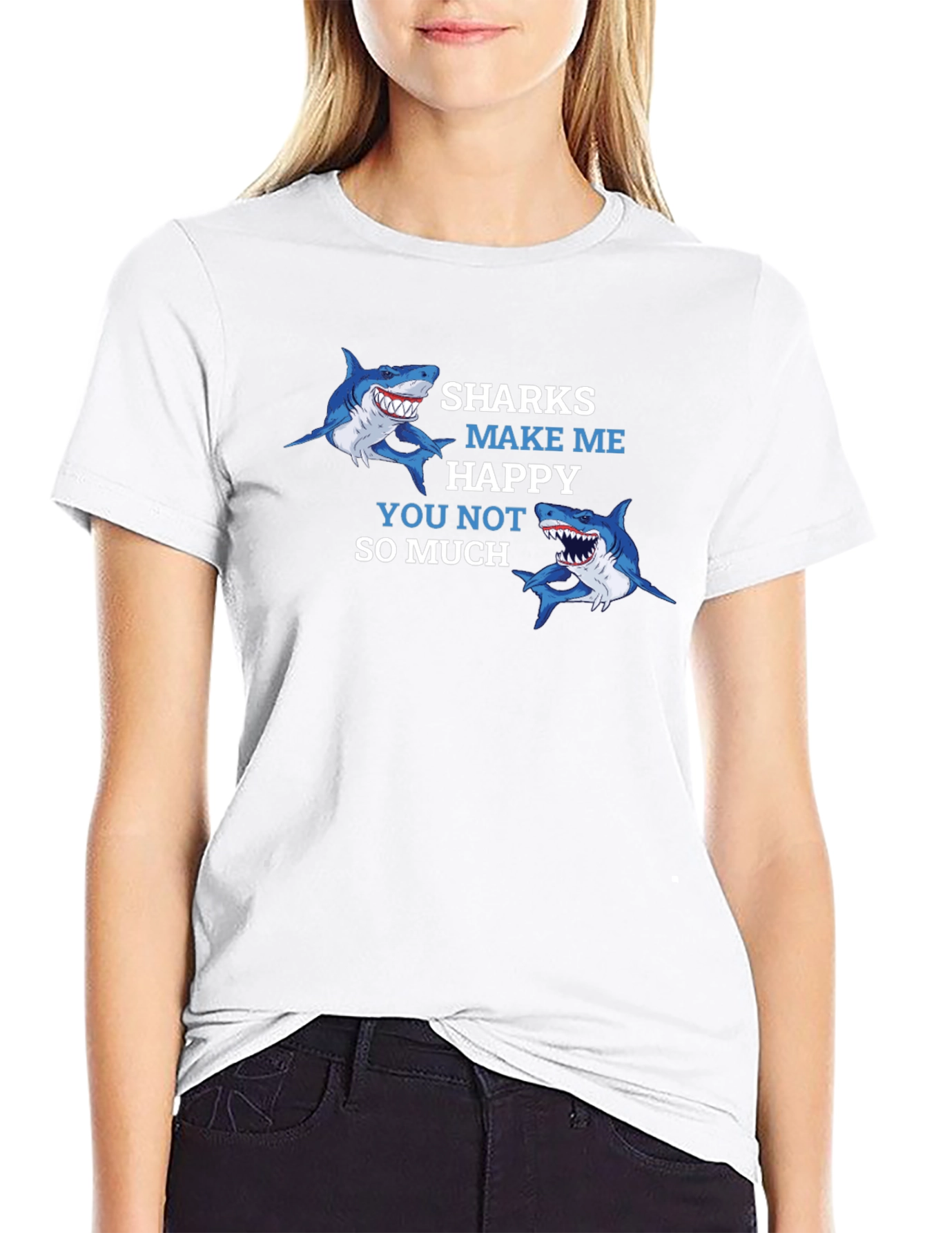 Sharks Make Me Happy T-Shirt