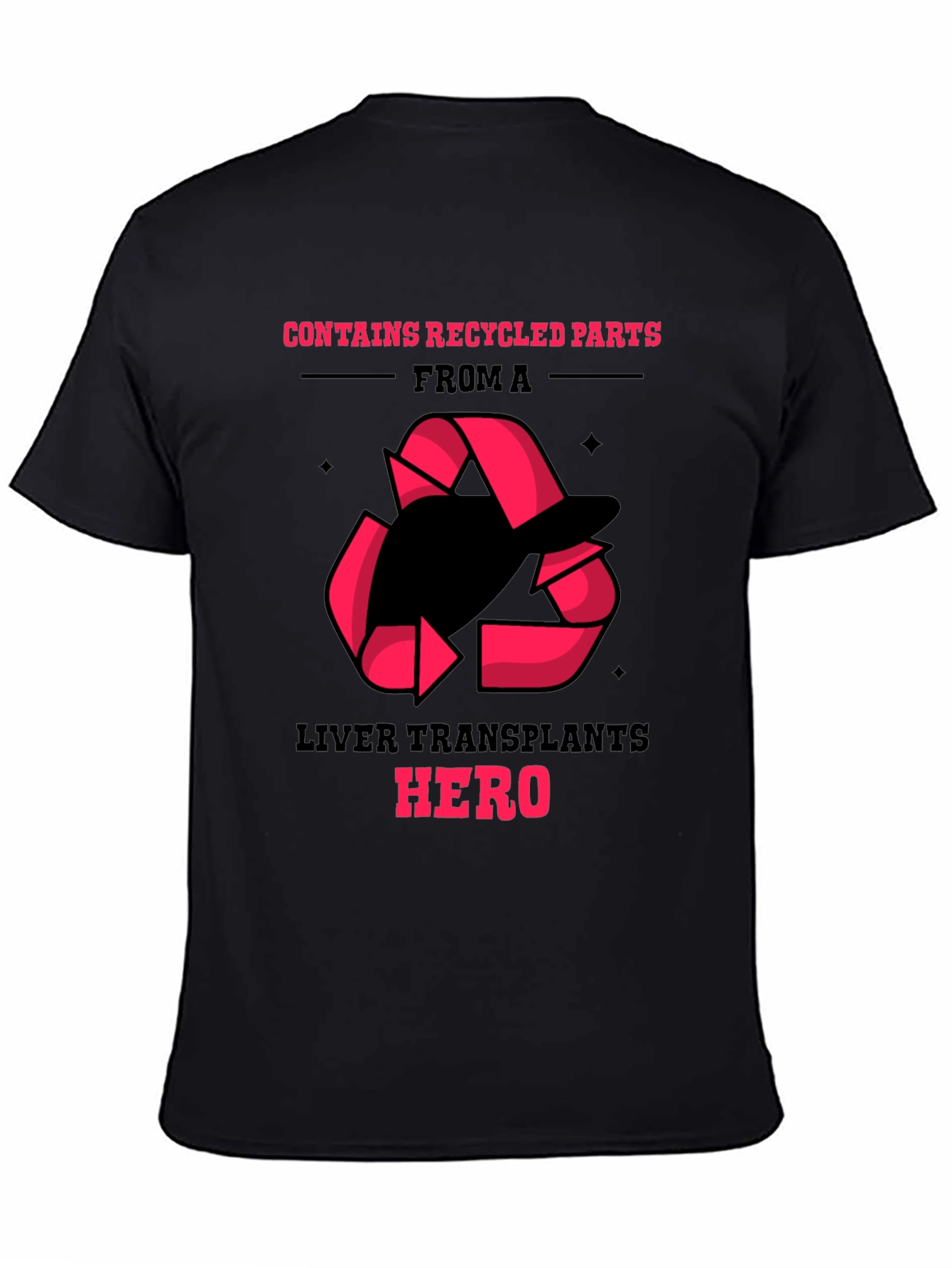 Liver Transplant Hero Recycled Parts Black T-Shirt