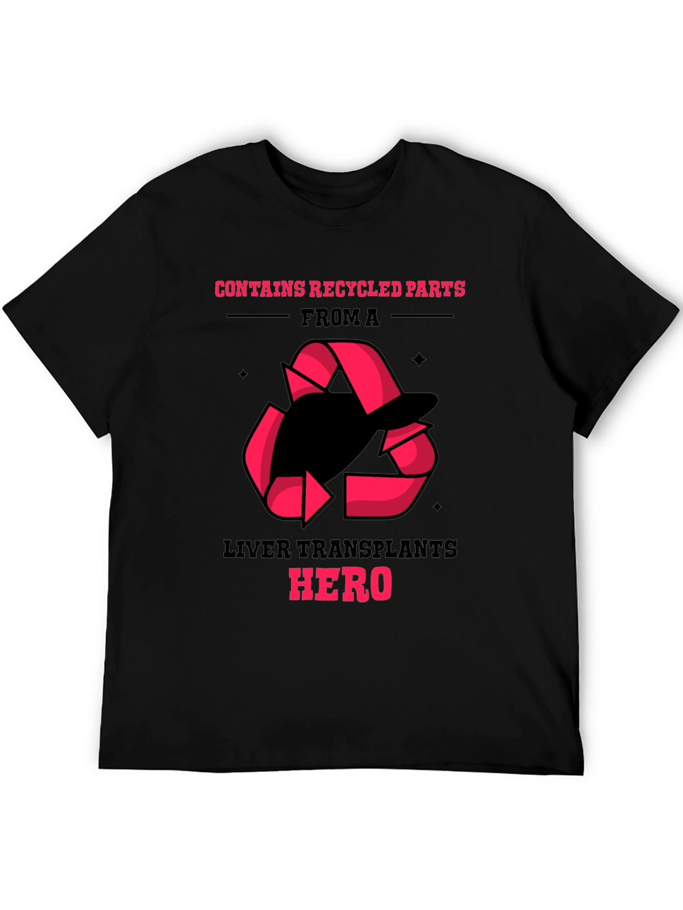 Liver Transplant Hero Recycled Parts Black T-Shirt